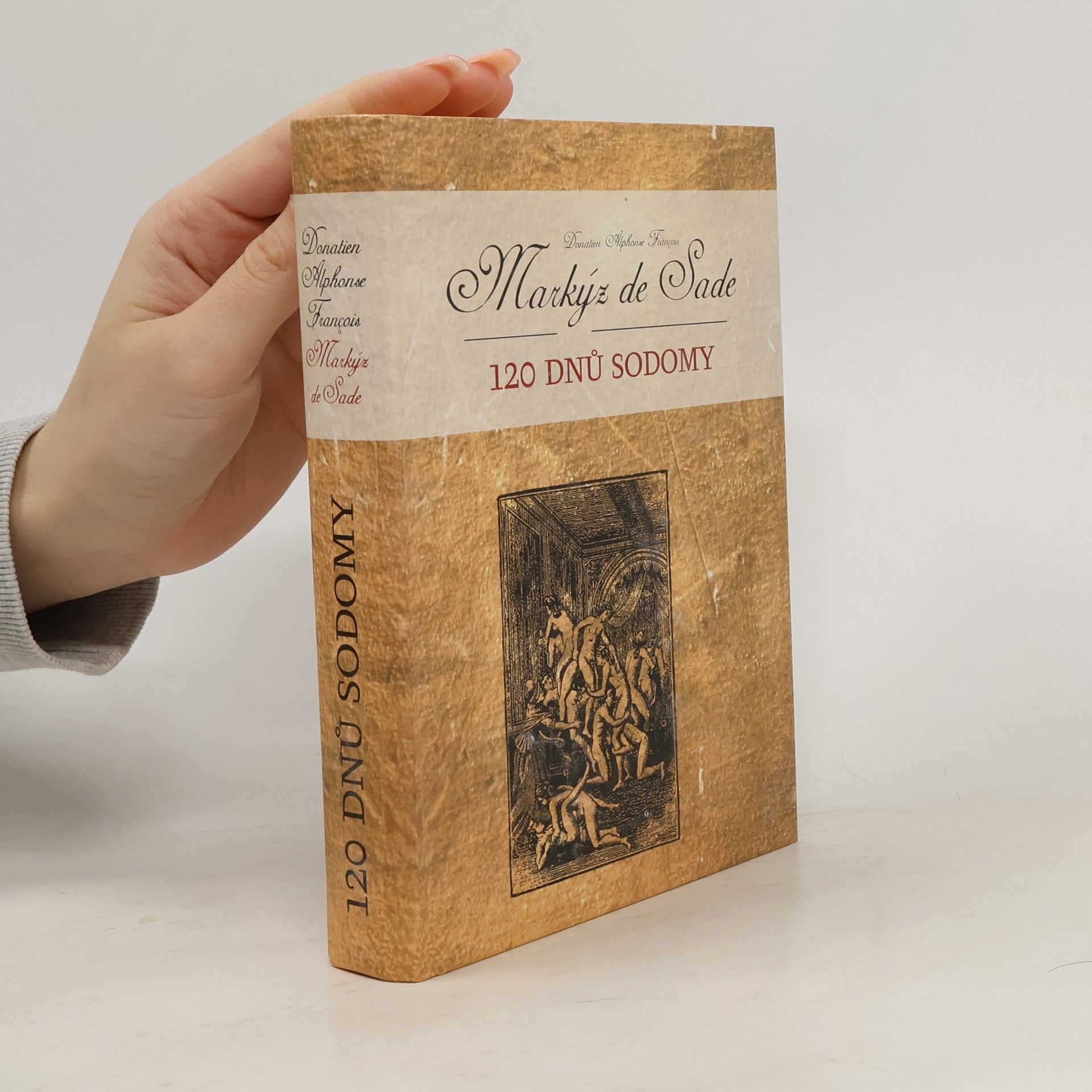 Markýz de Sade 120 dnů Sodomy