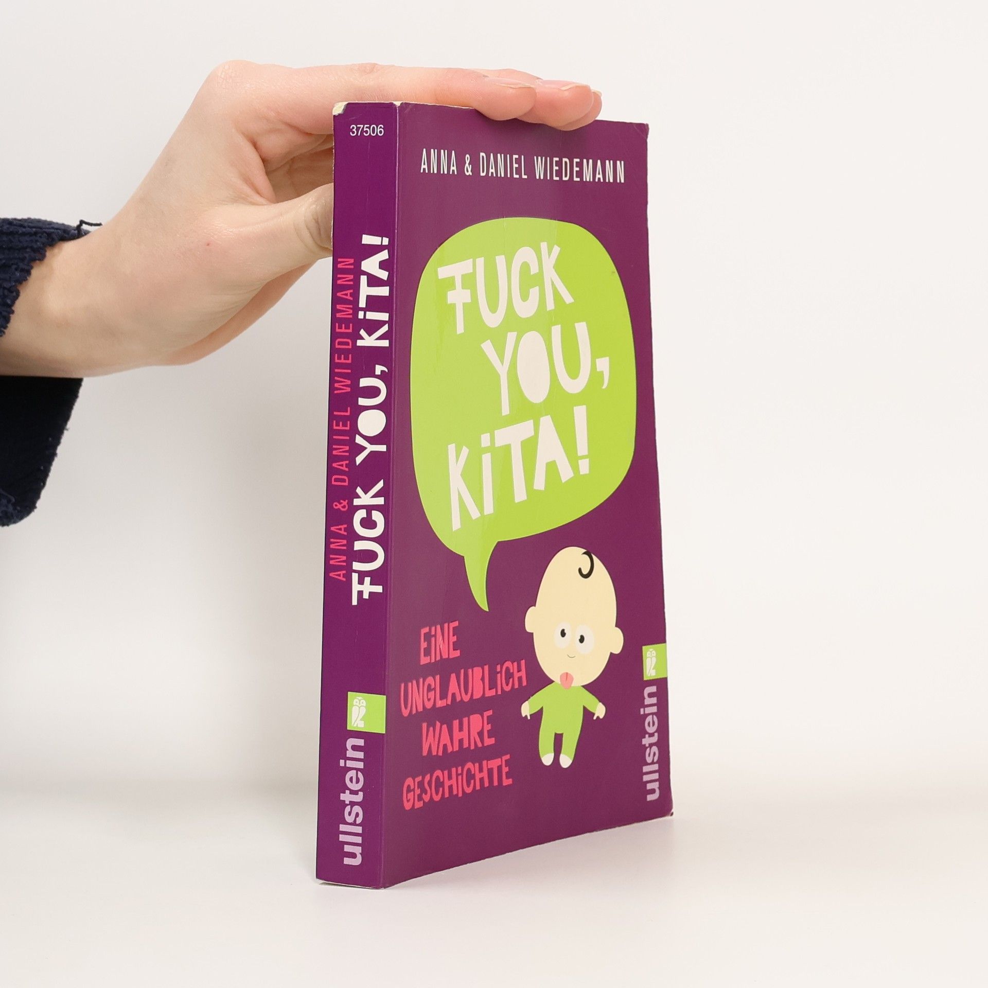 Anna Wiedemann Fuck you, Kita!