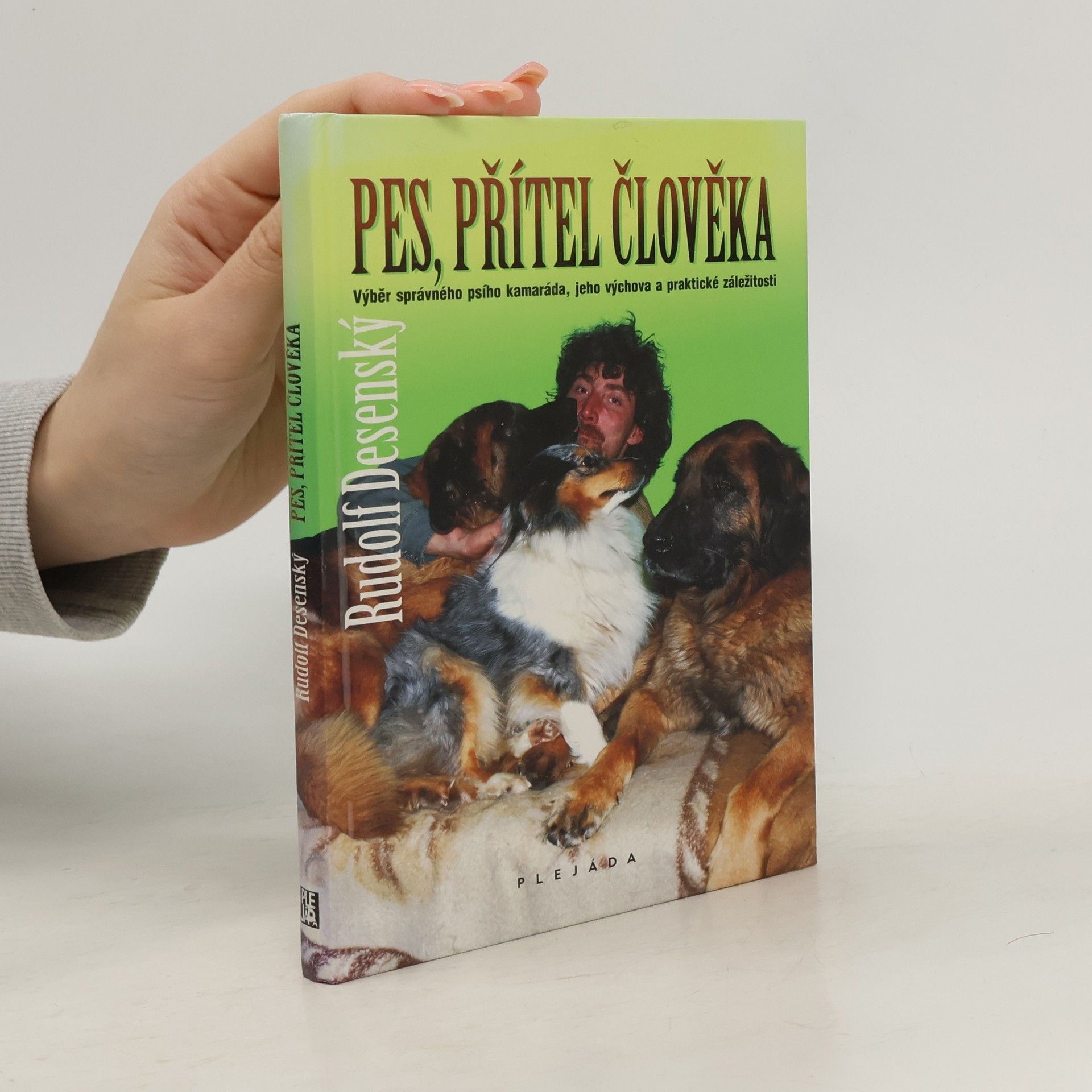 Rudolf Desenský Pes, přítel člověka