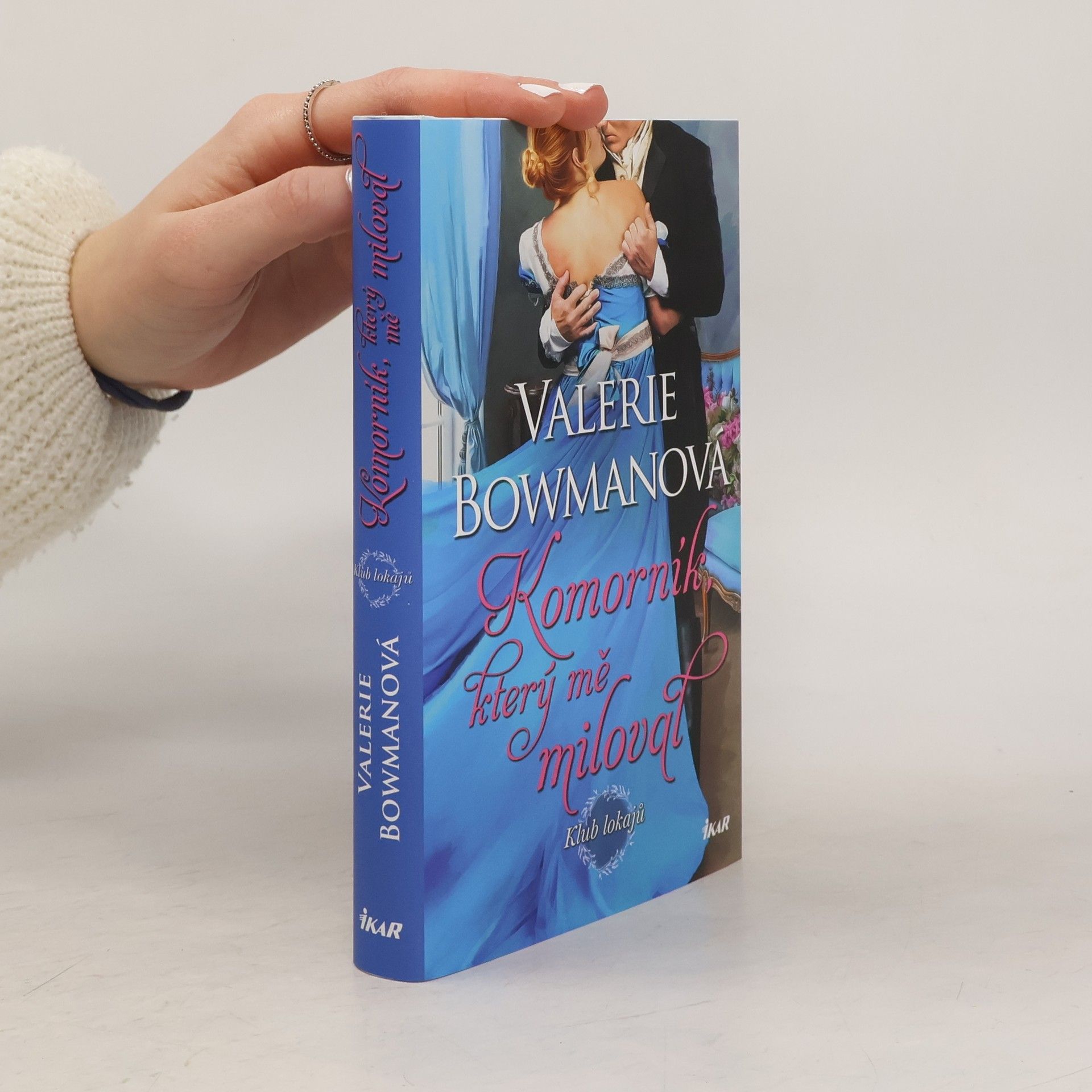 Valerie Bowman Komorník, který mě miloval