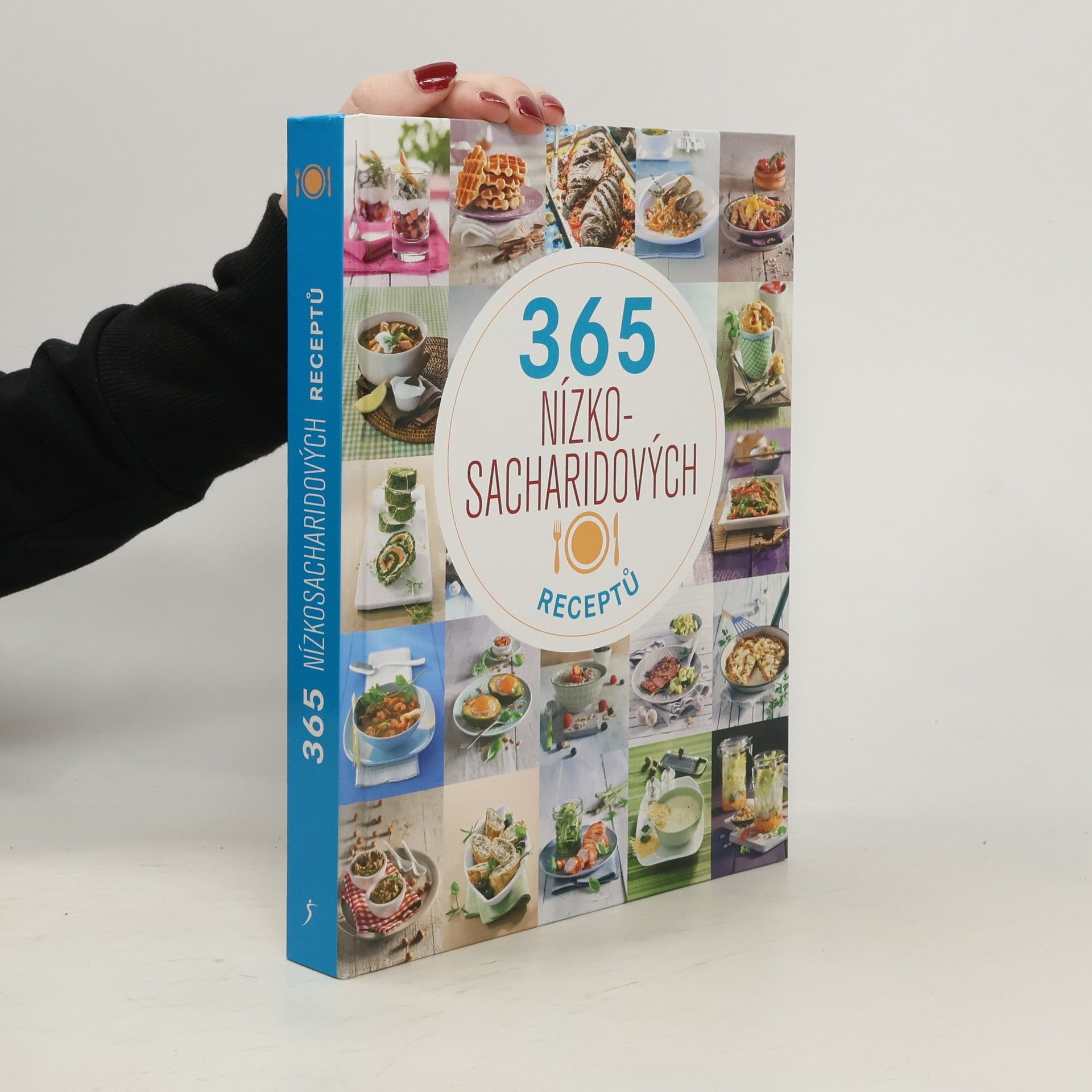 Autorenkollektiv 365 nízkosacharidových receptů