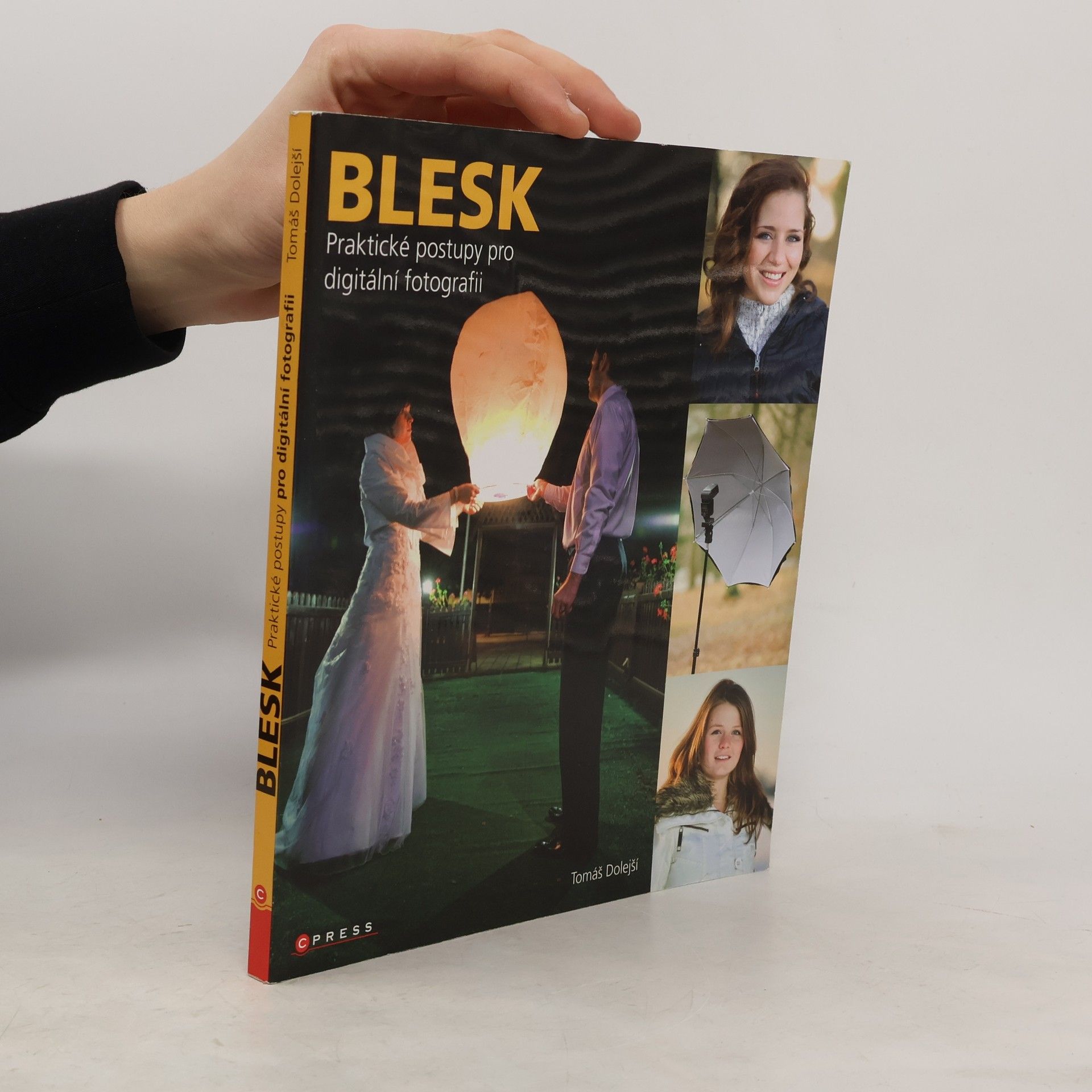 Blesk – praktické postupy pro digitální fotografii