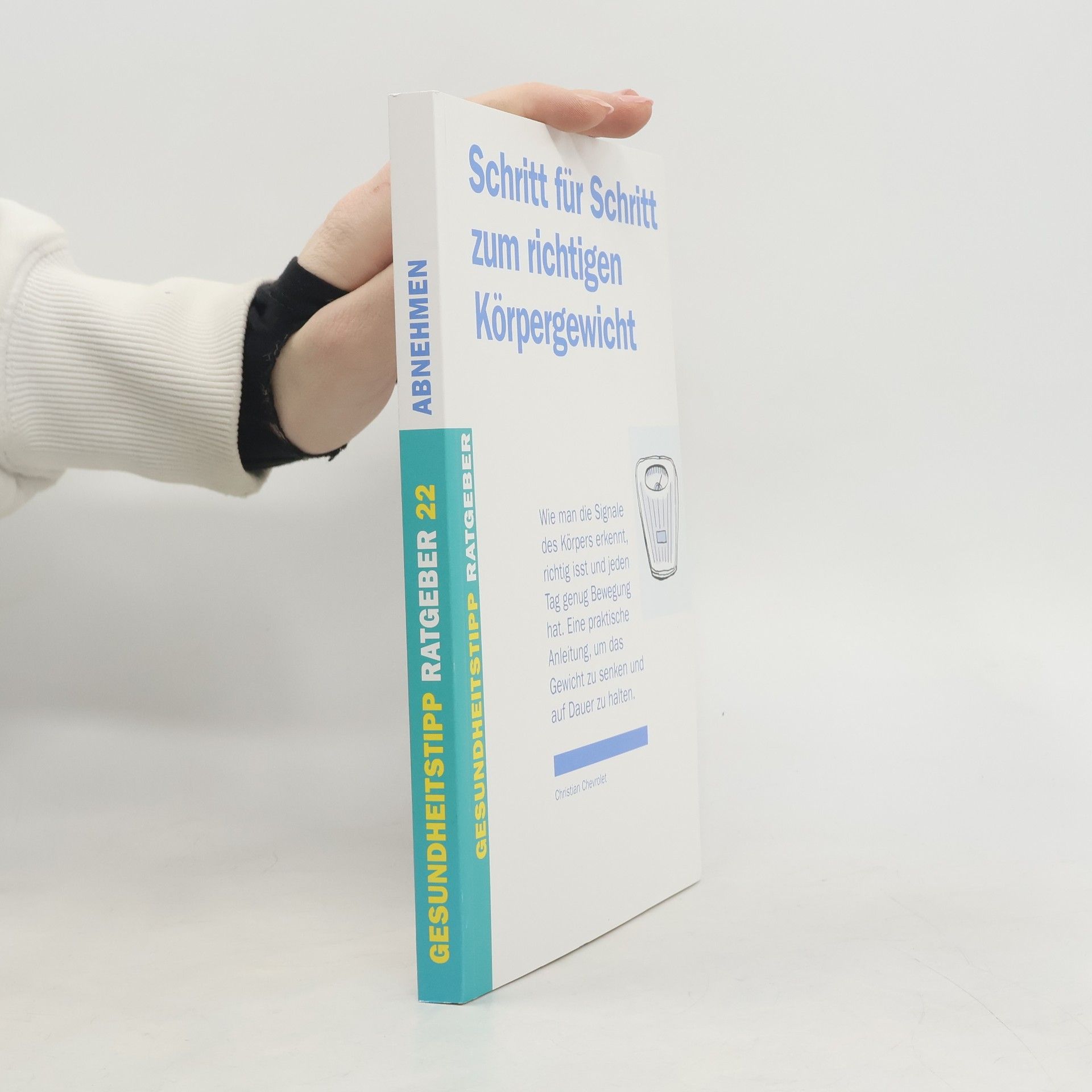 Schritt für Schritt zum richtigen Körpergewicht