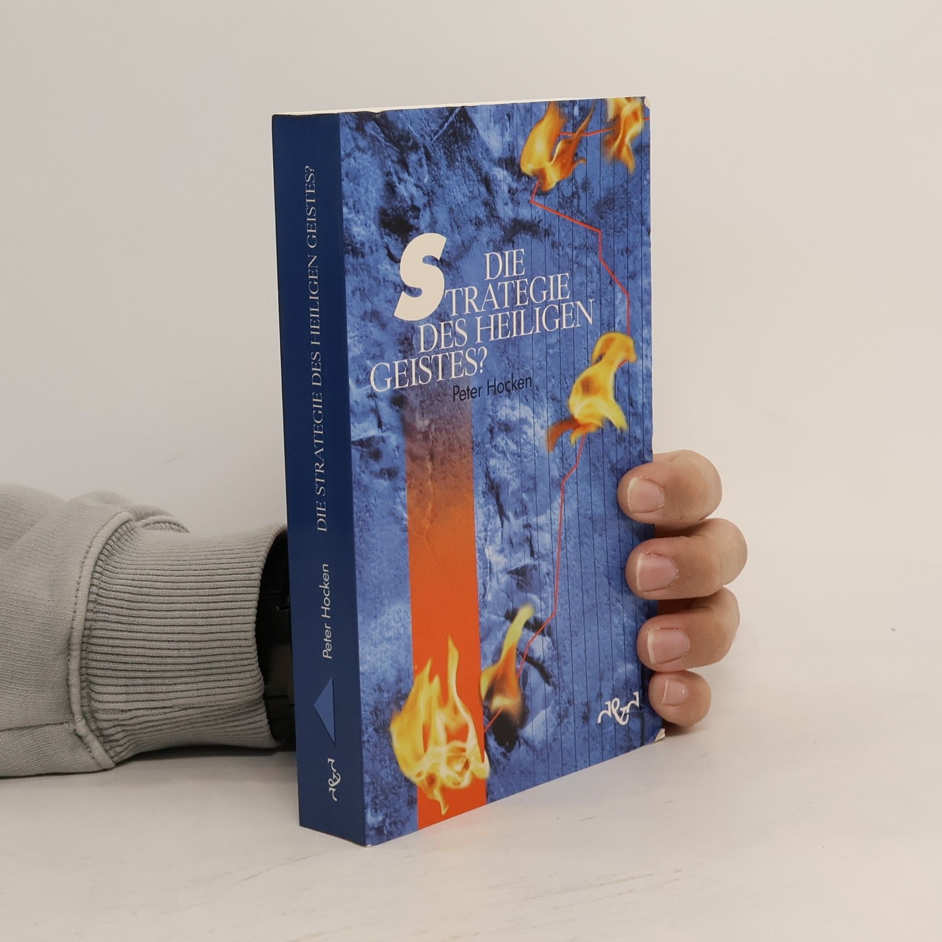 Die Strategie des Heiligen Geistes?