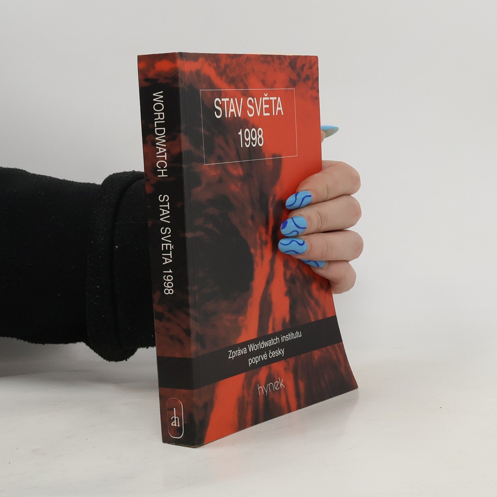 Stav světa 1998 : zpráva o cestě k trvale udržitelné společnosti