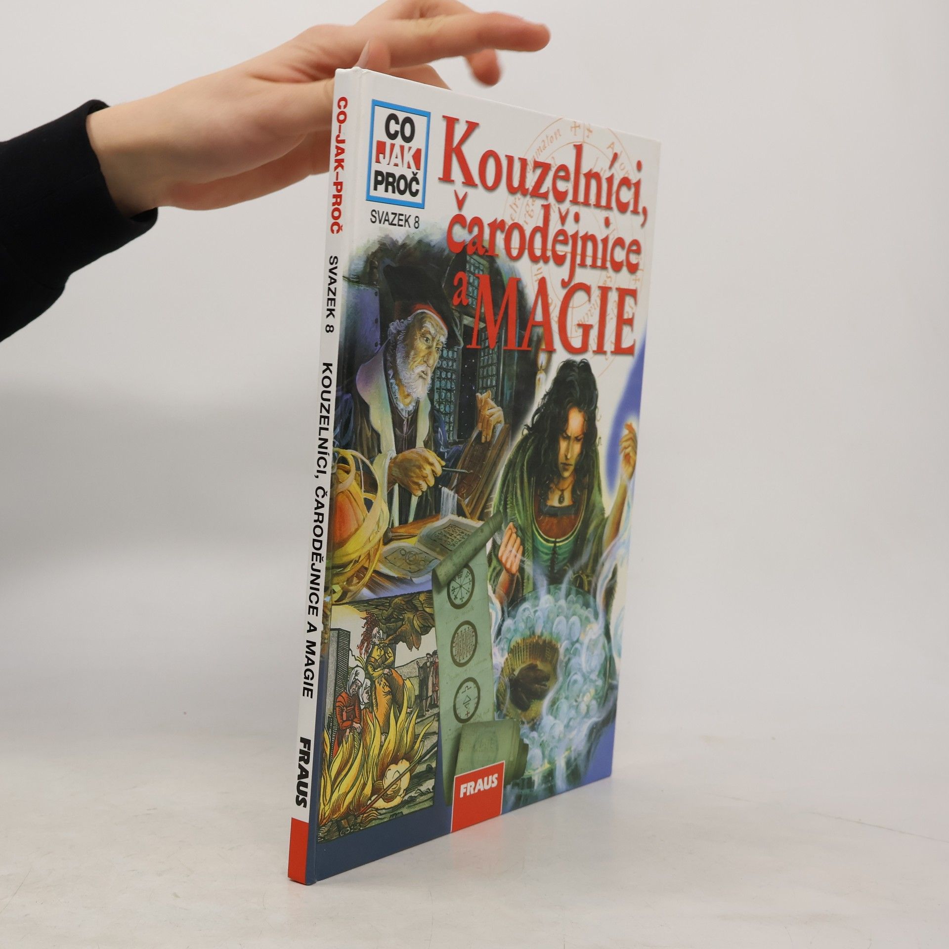 Petr Kreuz Kouzelníci, čarodějnice a magie