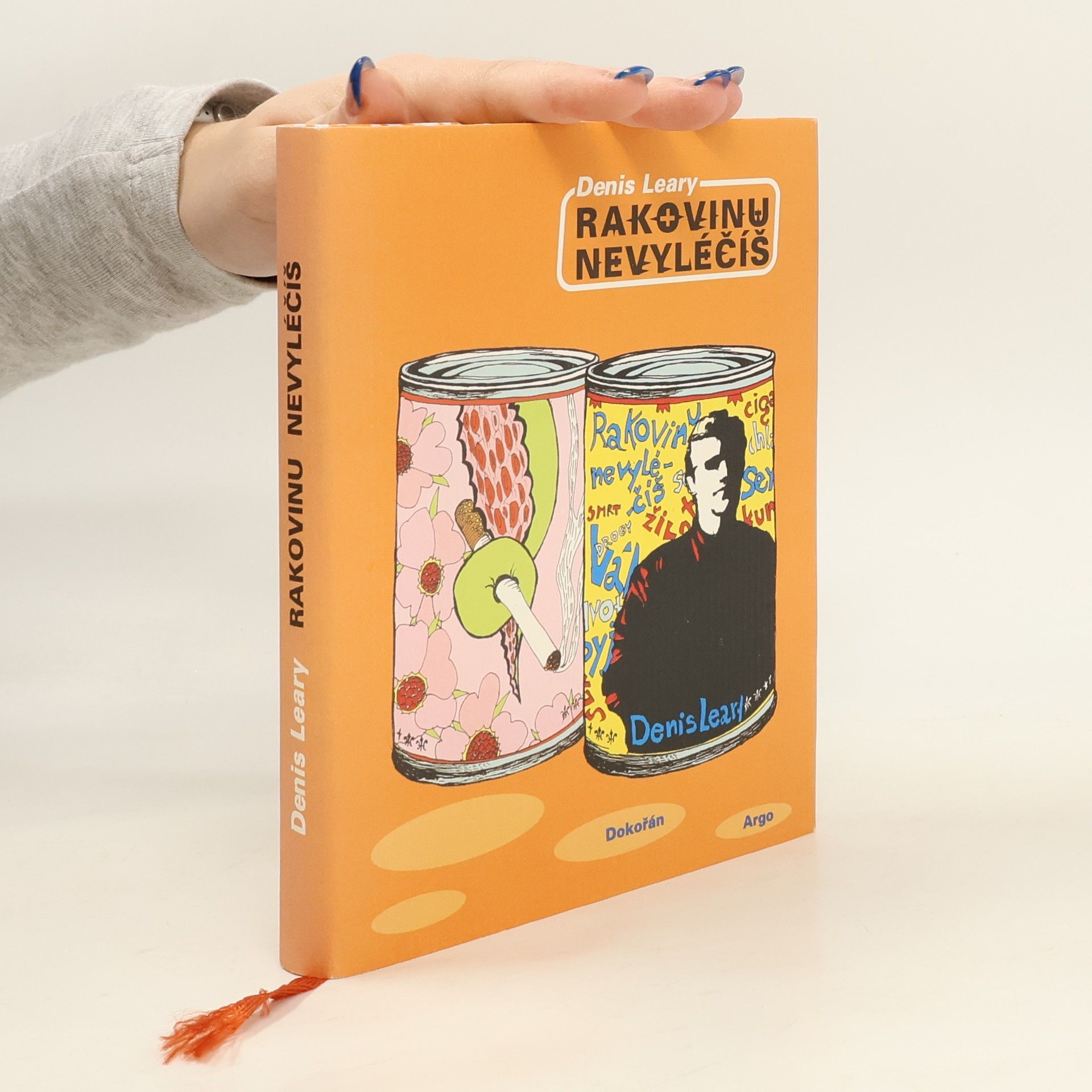 Rakovinu nevyléčíš