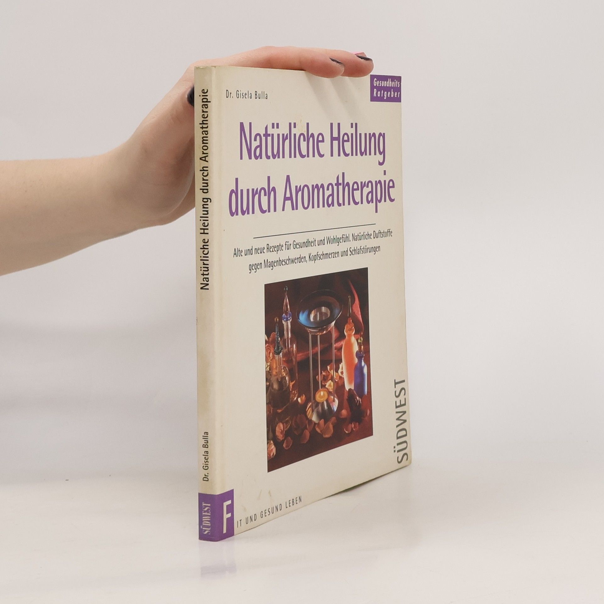 Natürliche Heilung durch Aromatherapie