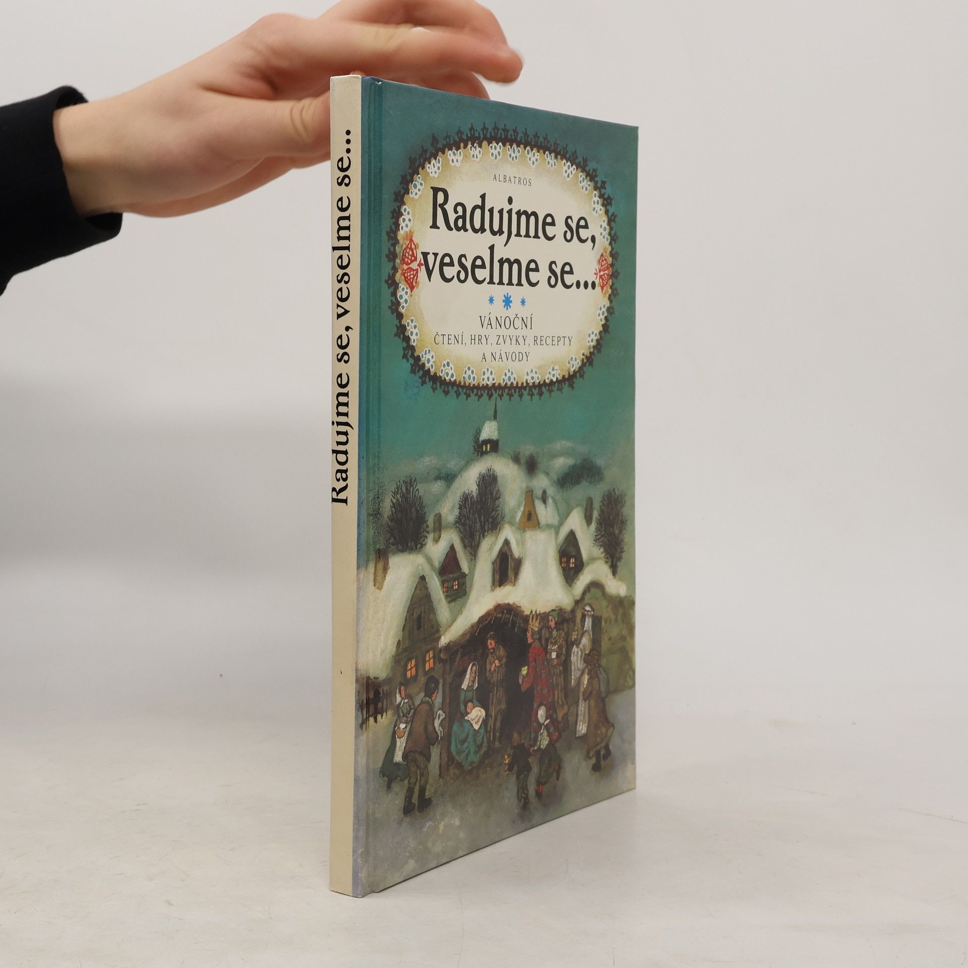 Olga Štruncová Radujme se, veselme se...