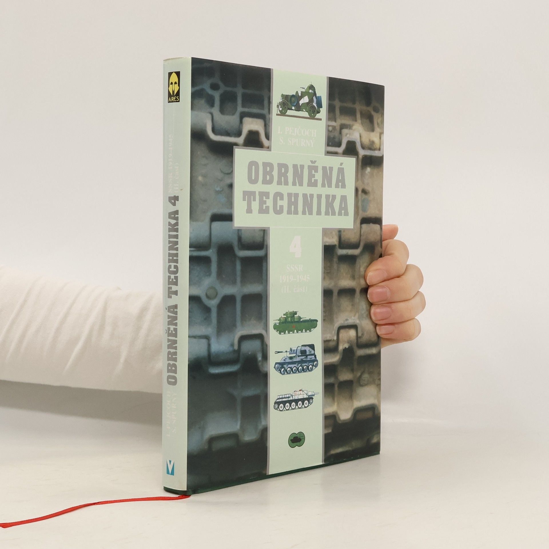 Ivo Pejčoch Obrněná technika 4, SSSR 1919-1945 2.část