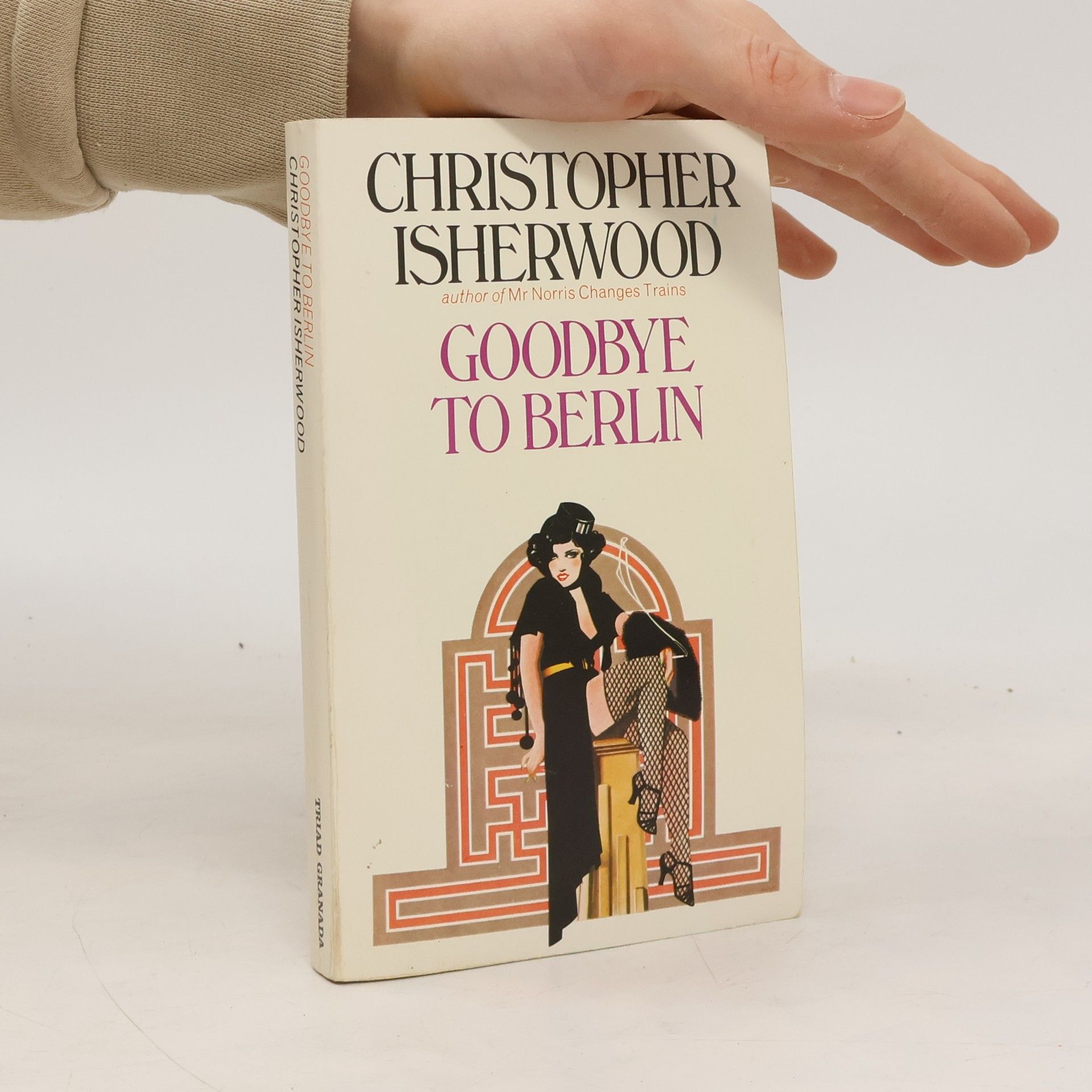 Christopher Isherwood Goodbye to Berlin