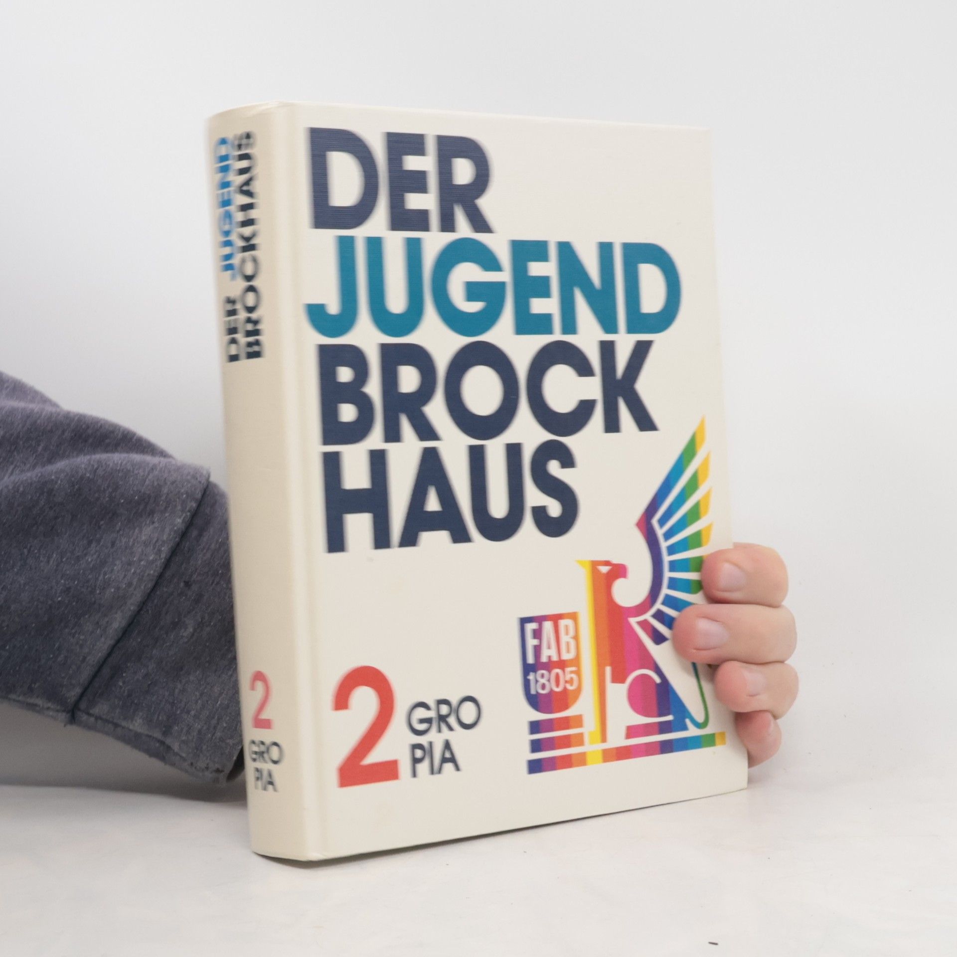 Kolektiv autorů Der Jugendbrockhaus. Bd. 2, Gro-Pia