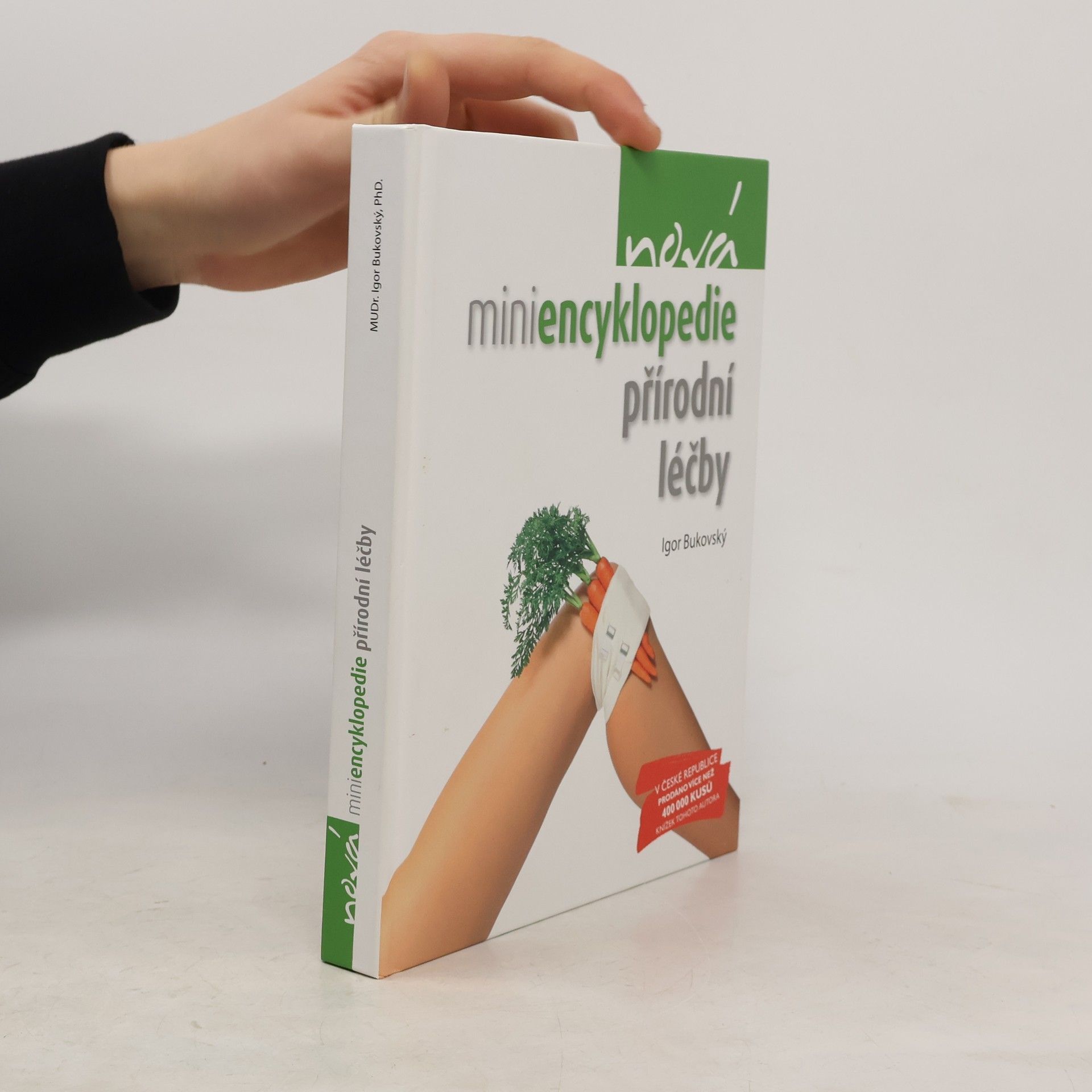 Igor Bukovský Nová miniencyklopedie přírodní léčby