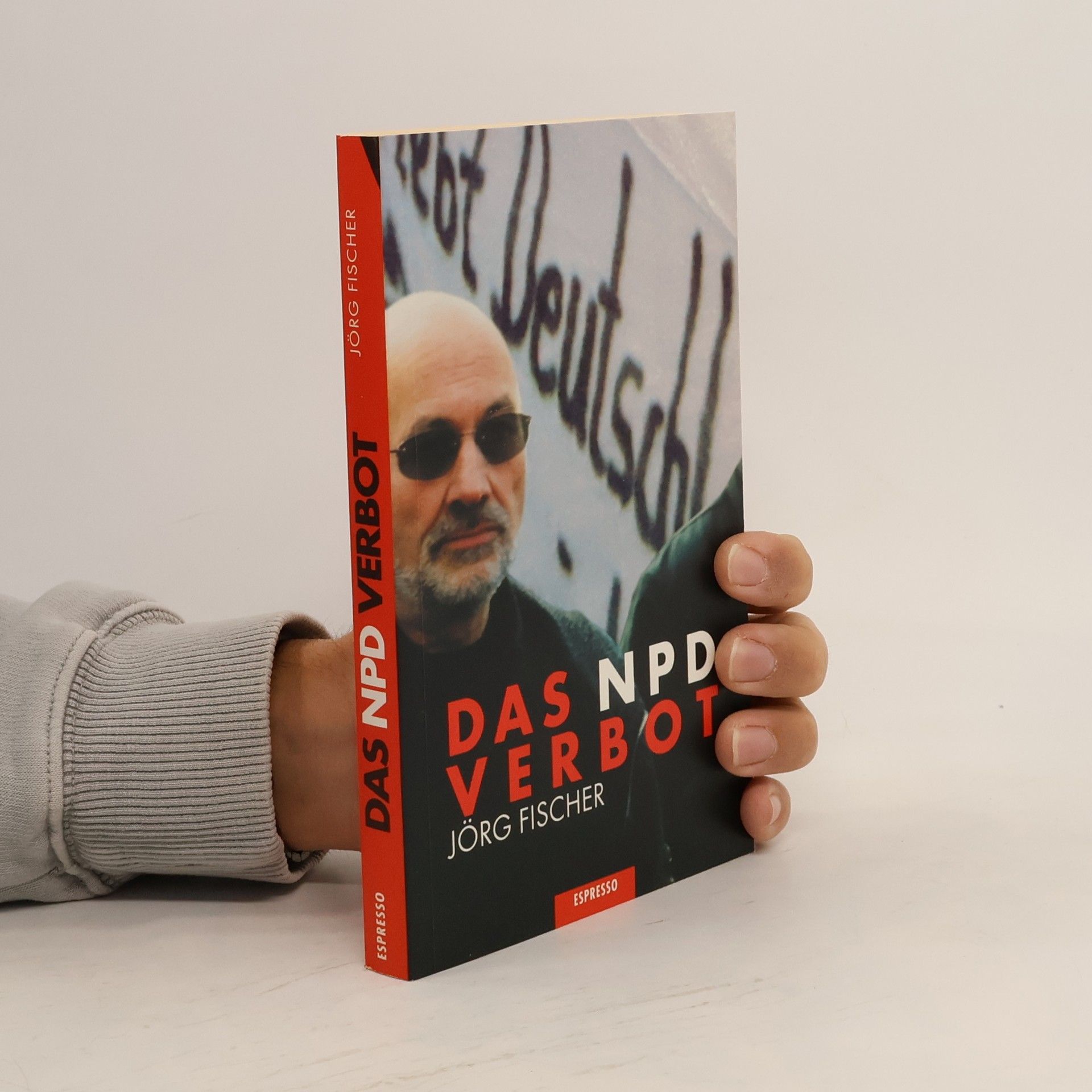 Jörg Fischer Das NPD Verbot