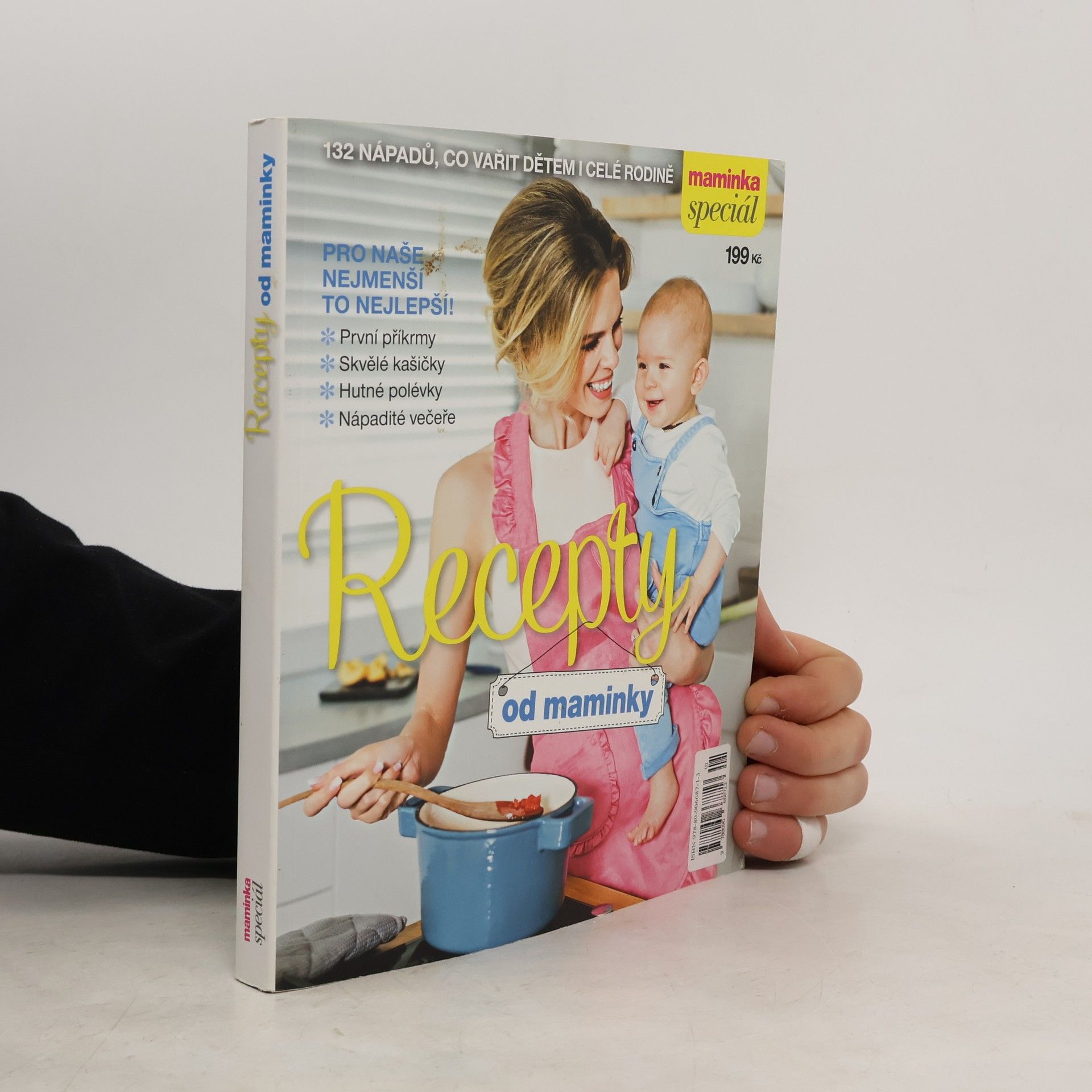 Various authors Recepty od maminky. 132 nápadů, co vařit dětem i celé rodině