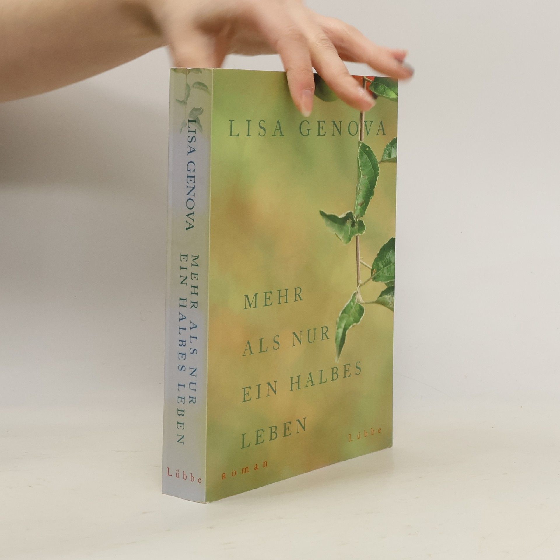 Lisa Genova Mehr als nur ein halbes Leben