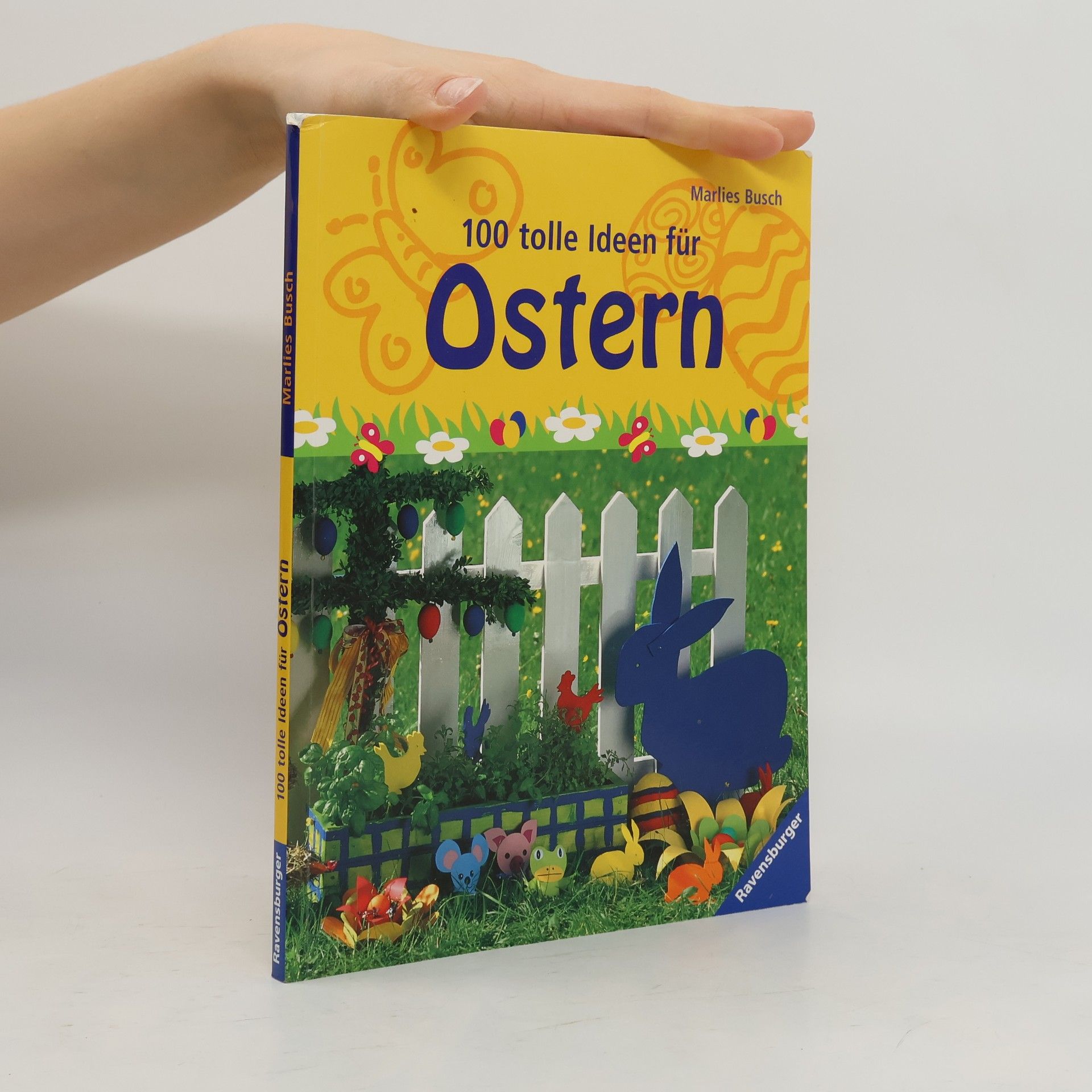 100 tolle Ideen für Ostern