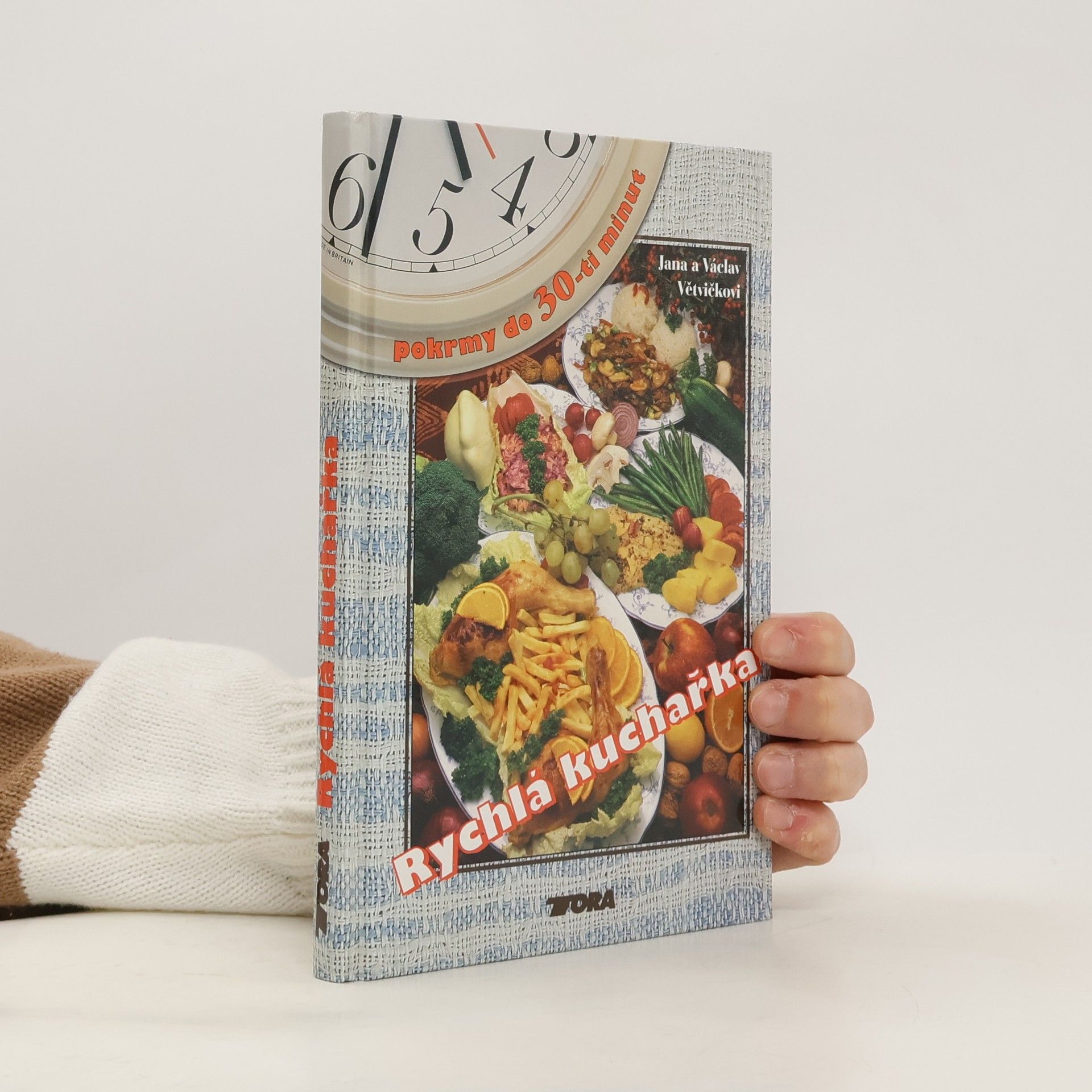 Rychlá kuchařka : pokrmy do 30-ti minut