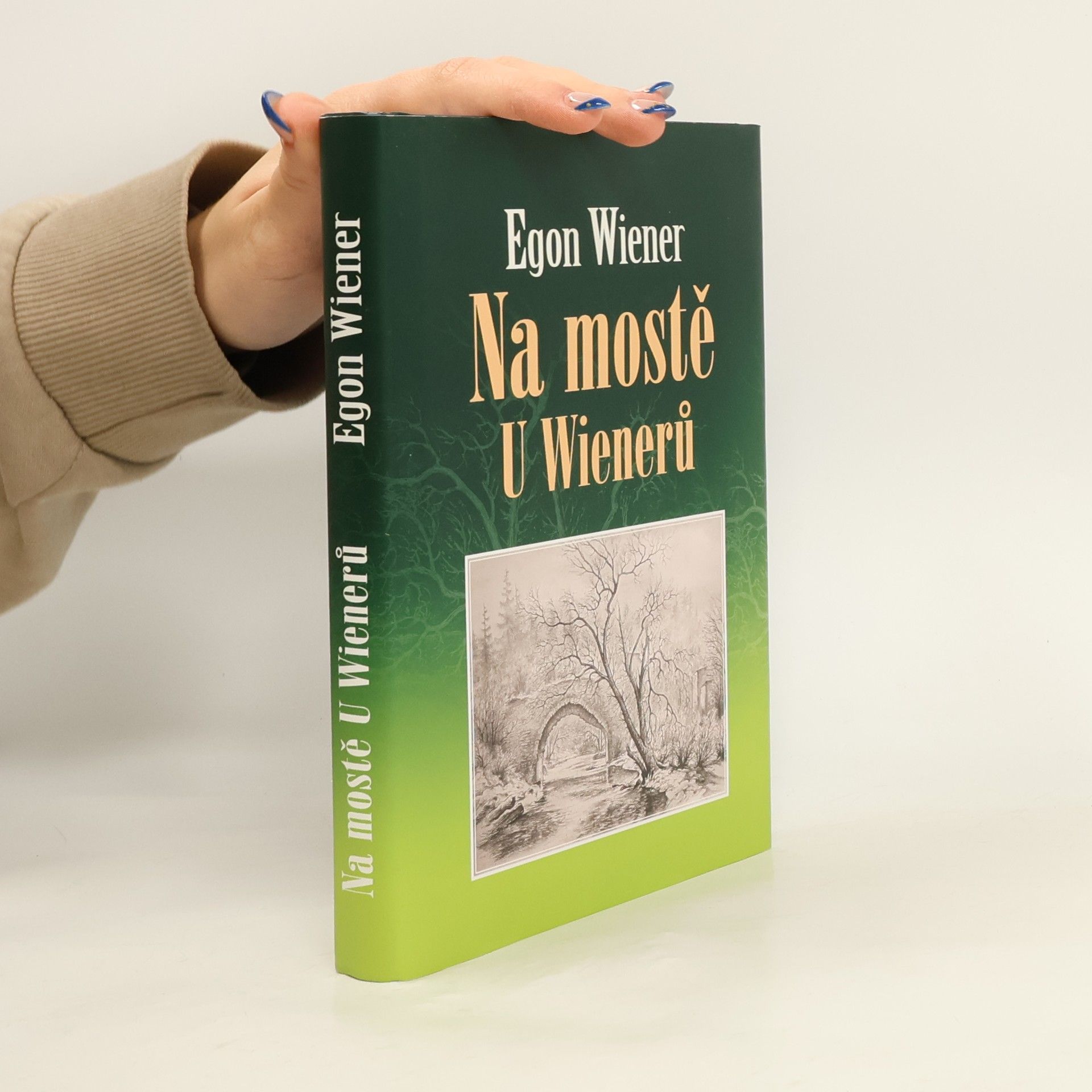 Egon Wiener Na mostě U Wienerů