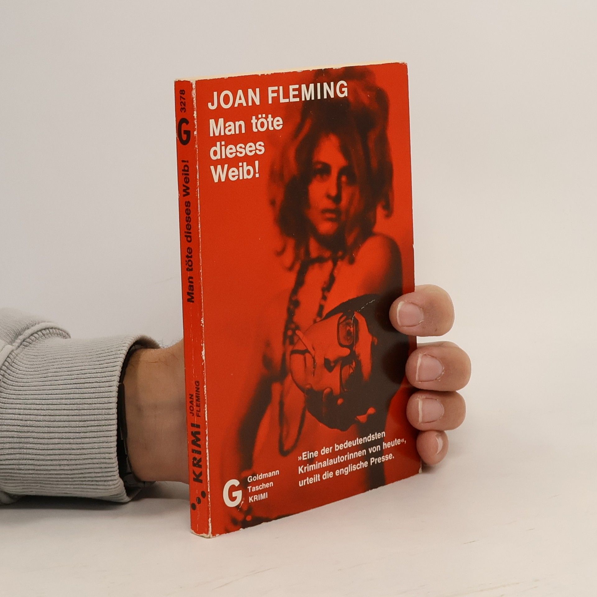 Joan Fleming Man töte dieses Weib!
