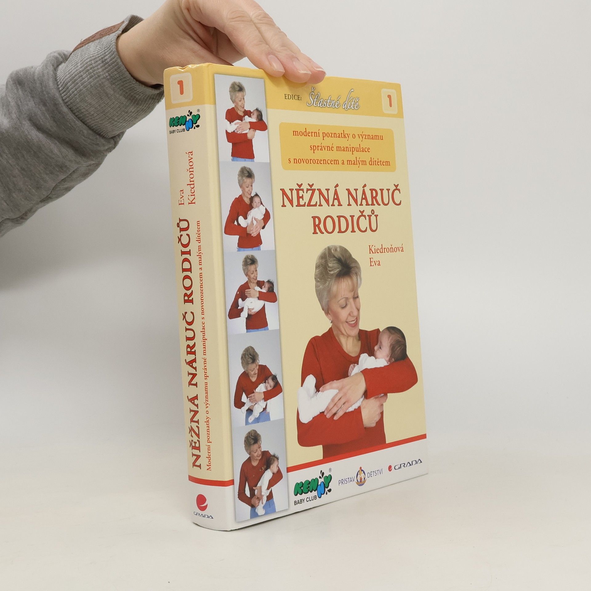 Eva Kiedroňová Něžná náruč rodičů