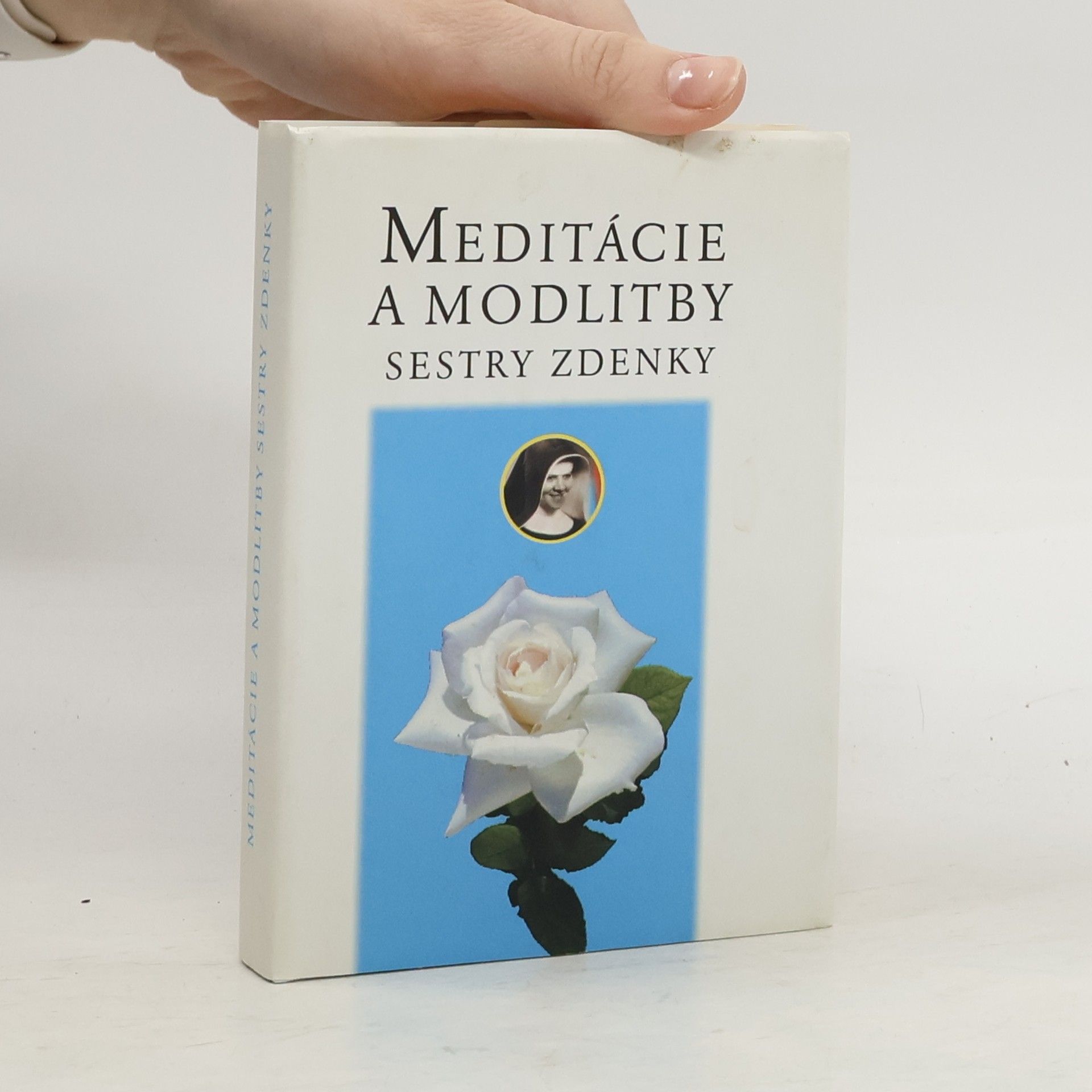 Meditácie a modlitby sestry Zdenky