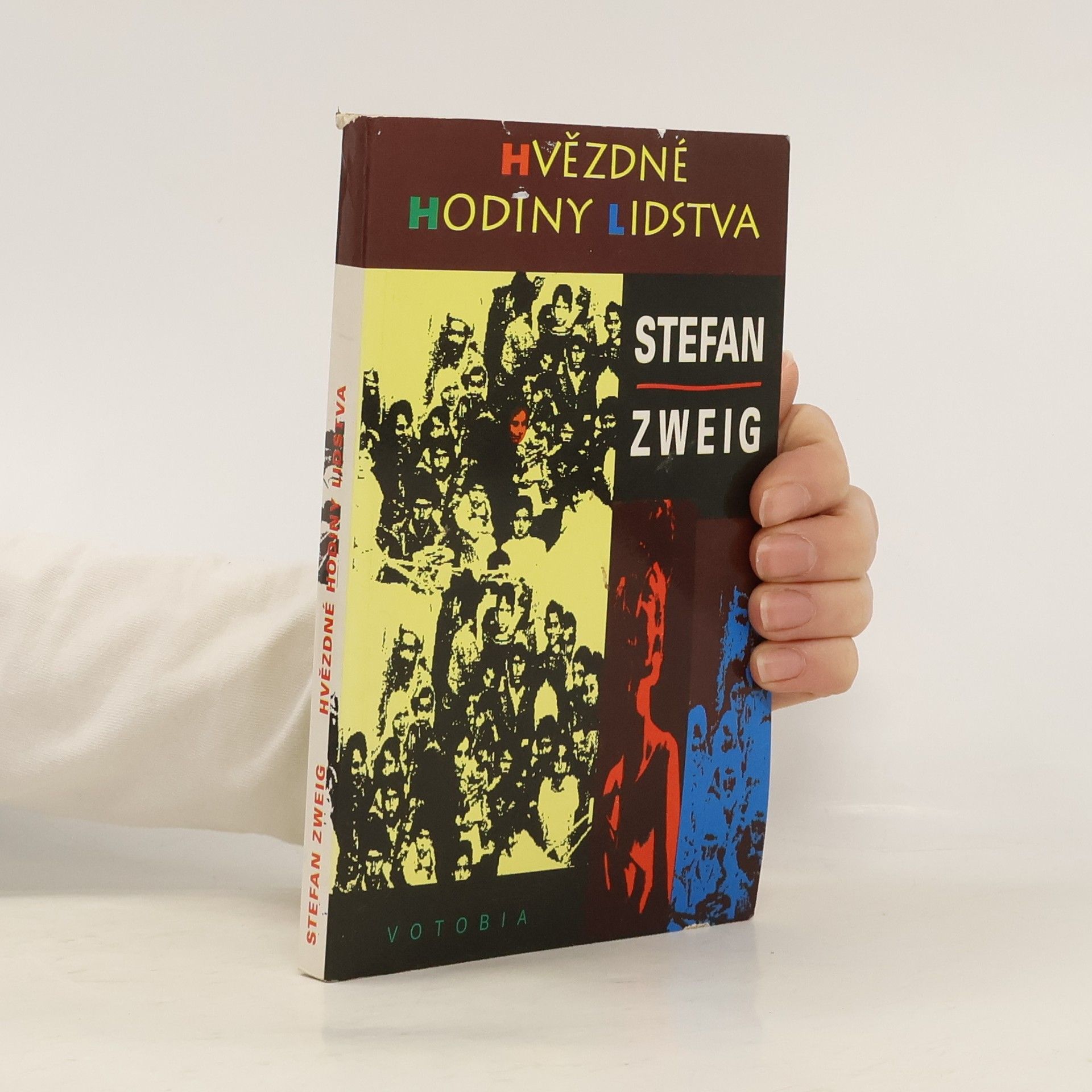 Stefan Zweig Hvězdné hodiny lidstva
