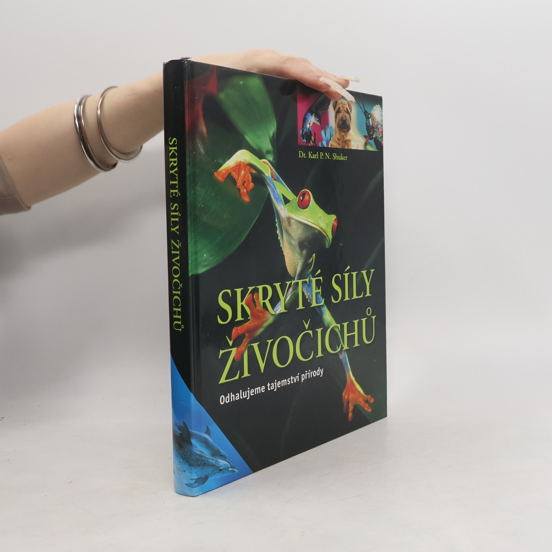 Skryté síly živočichů : odhalujeme tajemství přírody