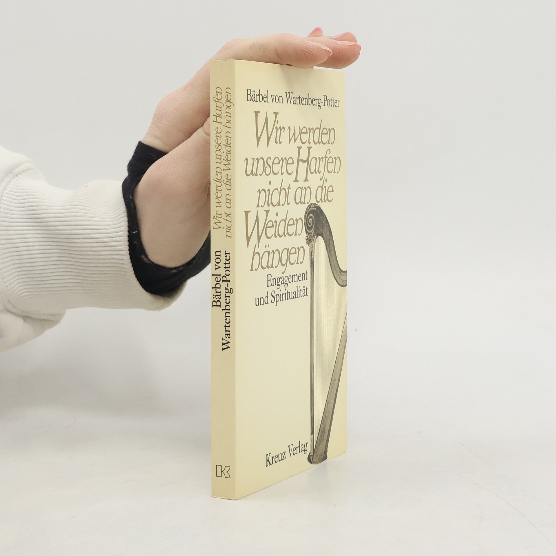 Wir werden unsere Harfen nicht an die Weiden hängen