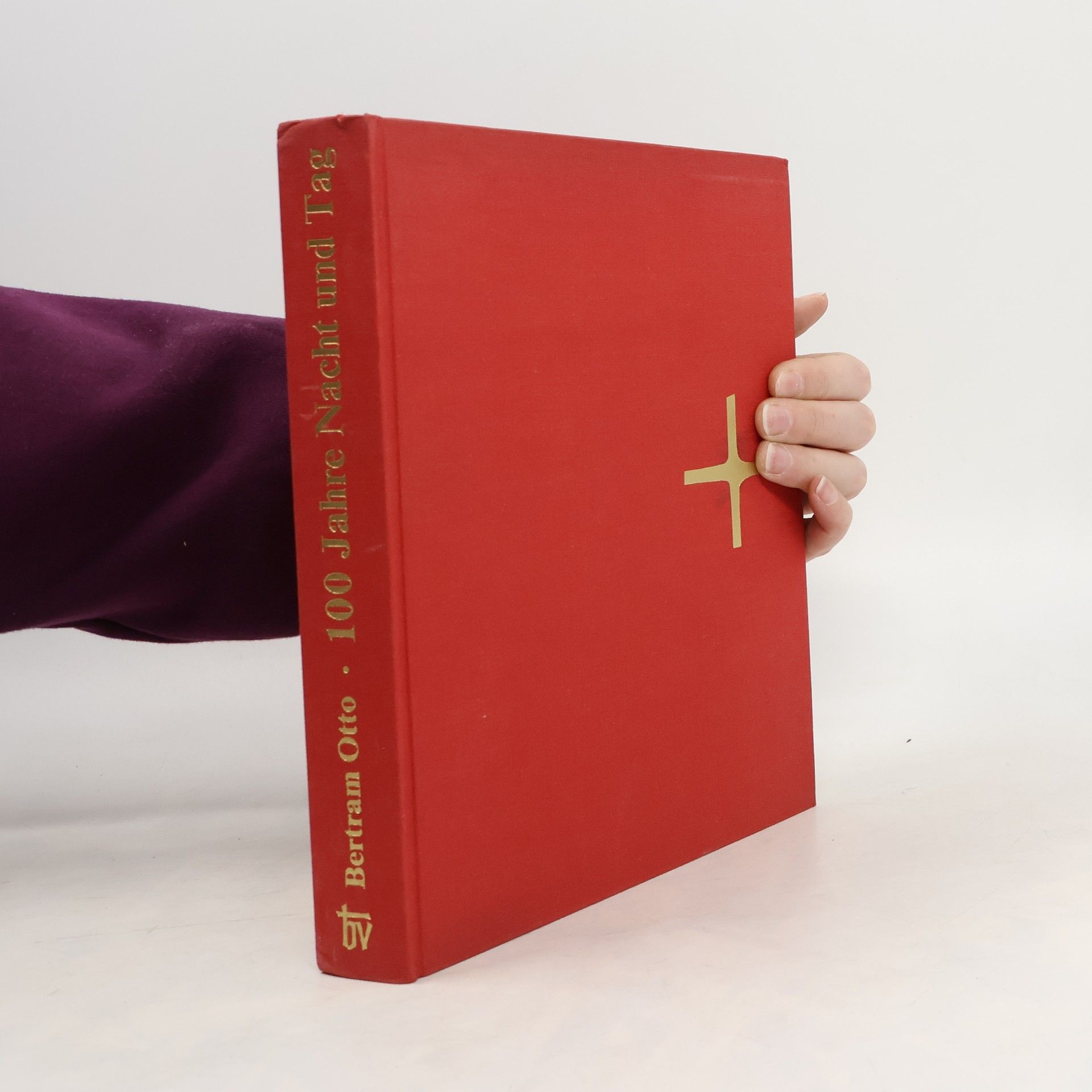 Bertam Otto 100 Jahre Nacht und Tag