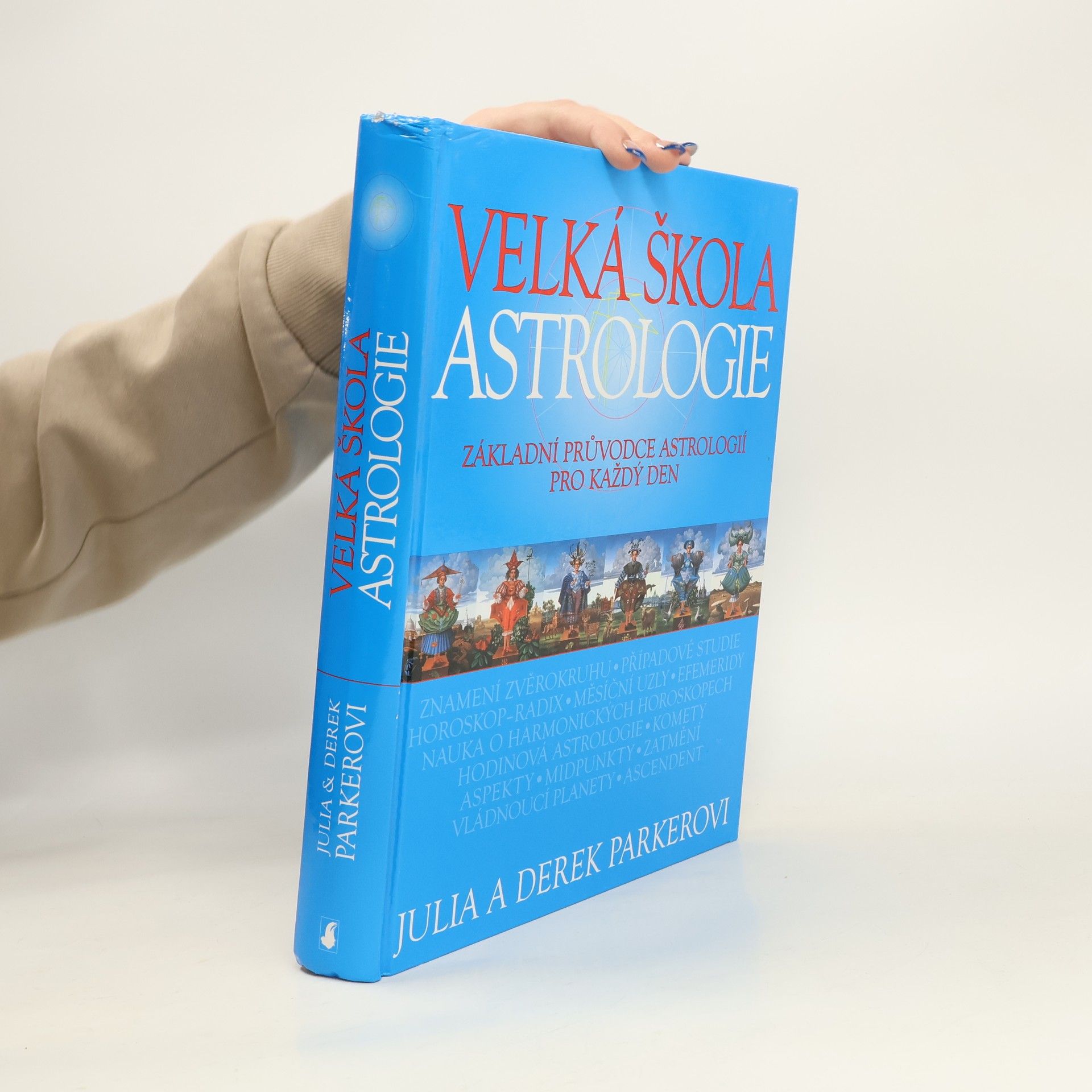 Julia Parker Velká škola astrologie