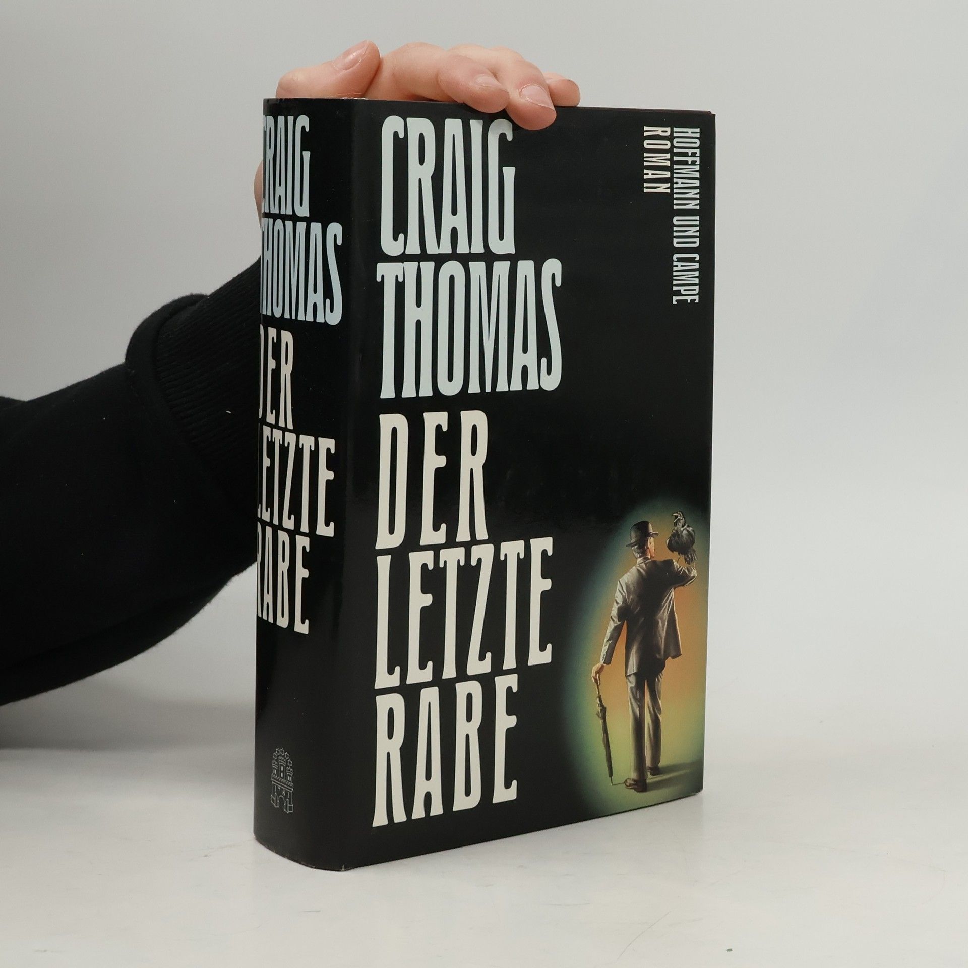Craig Thomas Der letzte Rabe