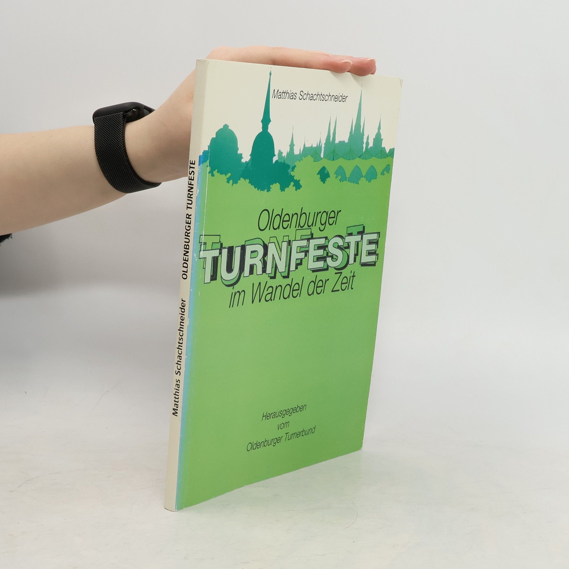 Oldenburger Turnfeste im Wandel der Zeit