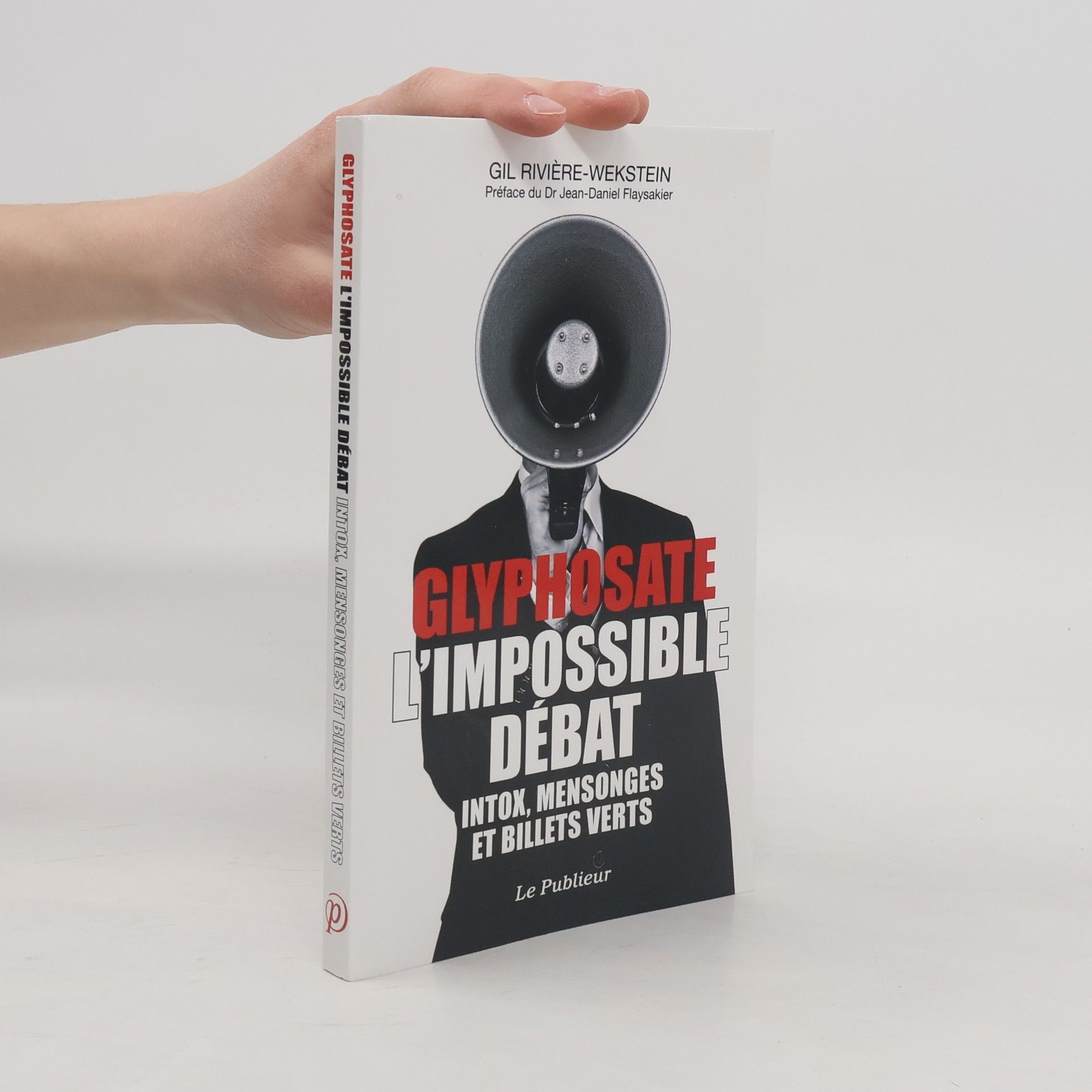 Glyphosate l'impossible débat