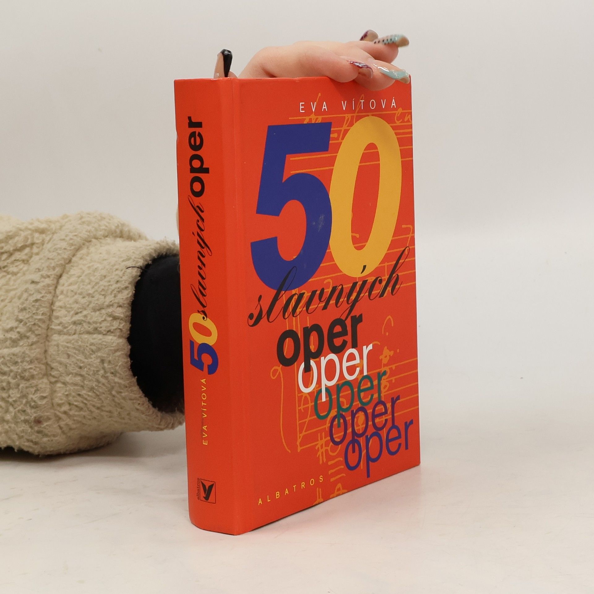 Eva Vítová 50 slavných oper