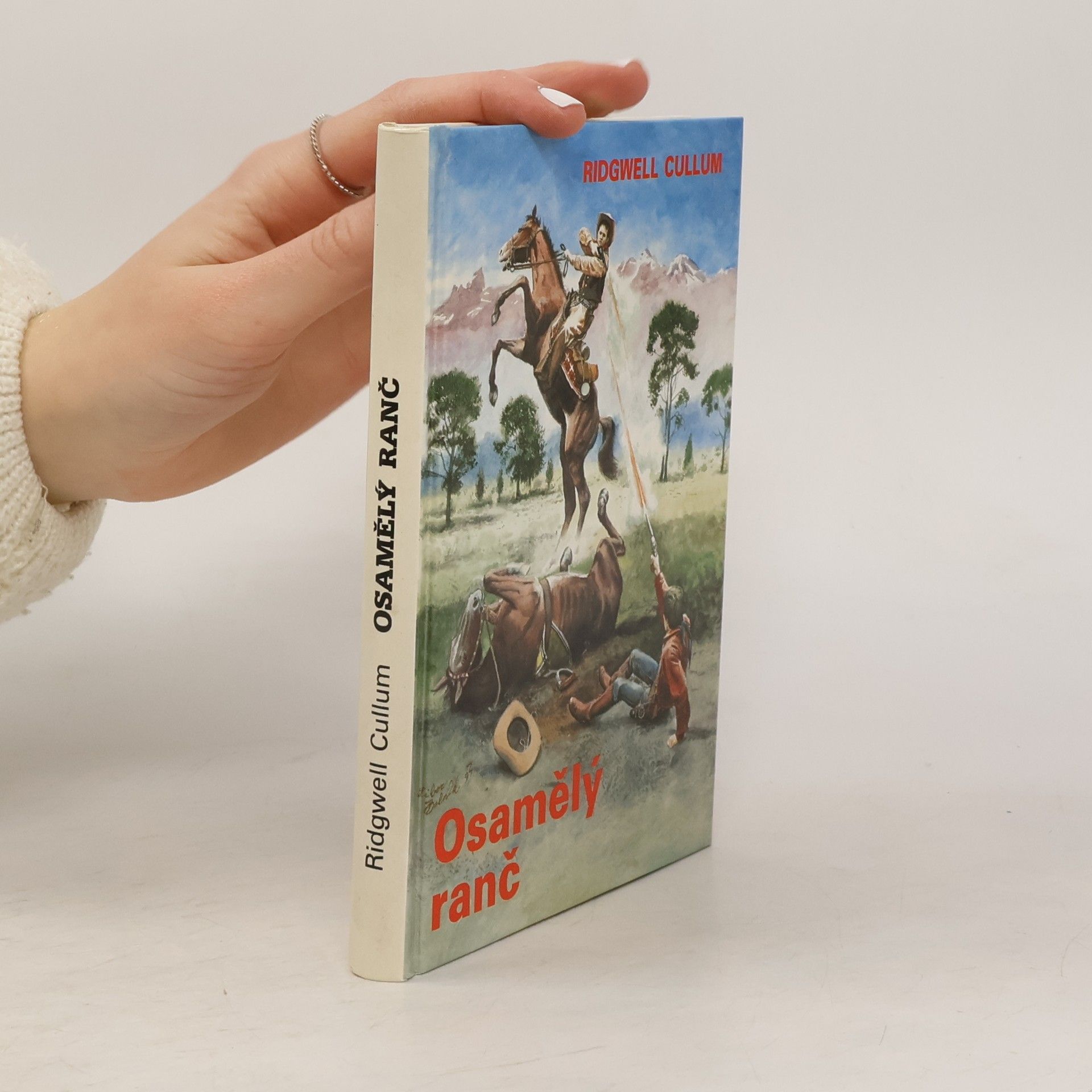 Ridgwell Cullum Osamělý ranč