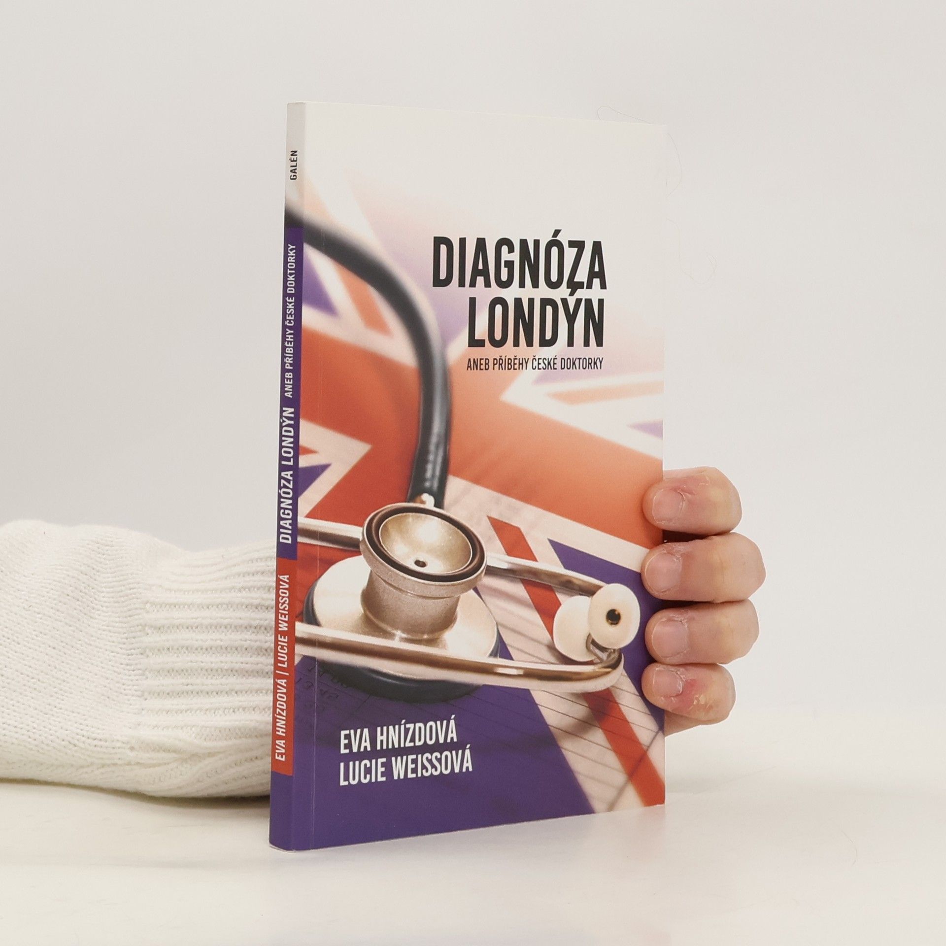 Lucie Weissová Diagnóza Londýn