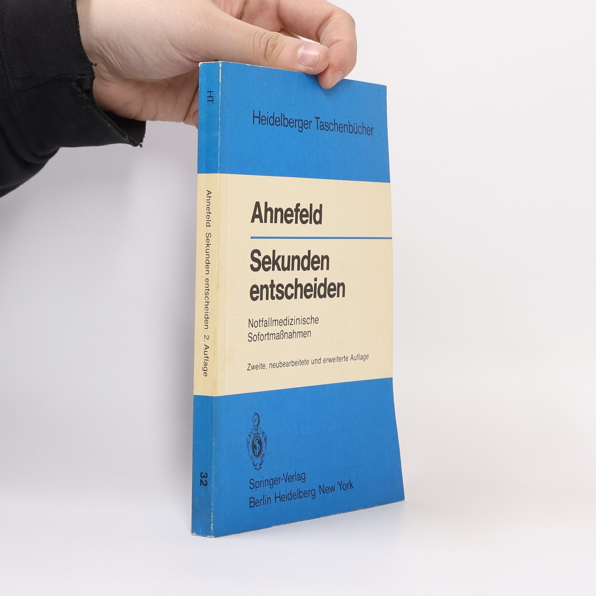 Friedrich Wilhelm Ahnefeld Heidelberger Taschenbücher - 32: Sekunden entscheiden