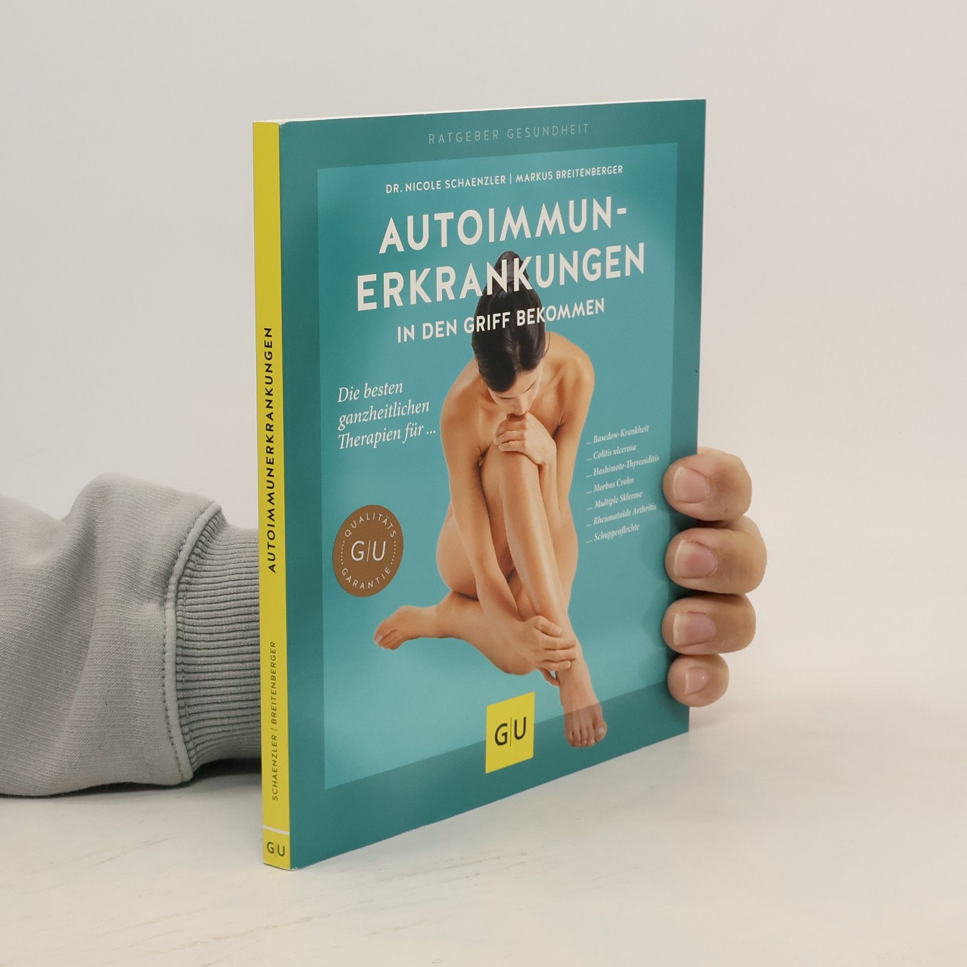 Dr. Nicole Schaenzler Autoimmunerkrankungen in den Griff bekommen