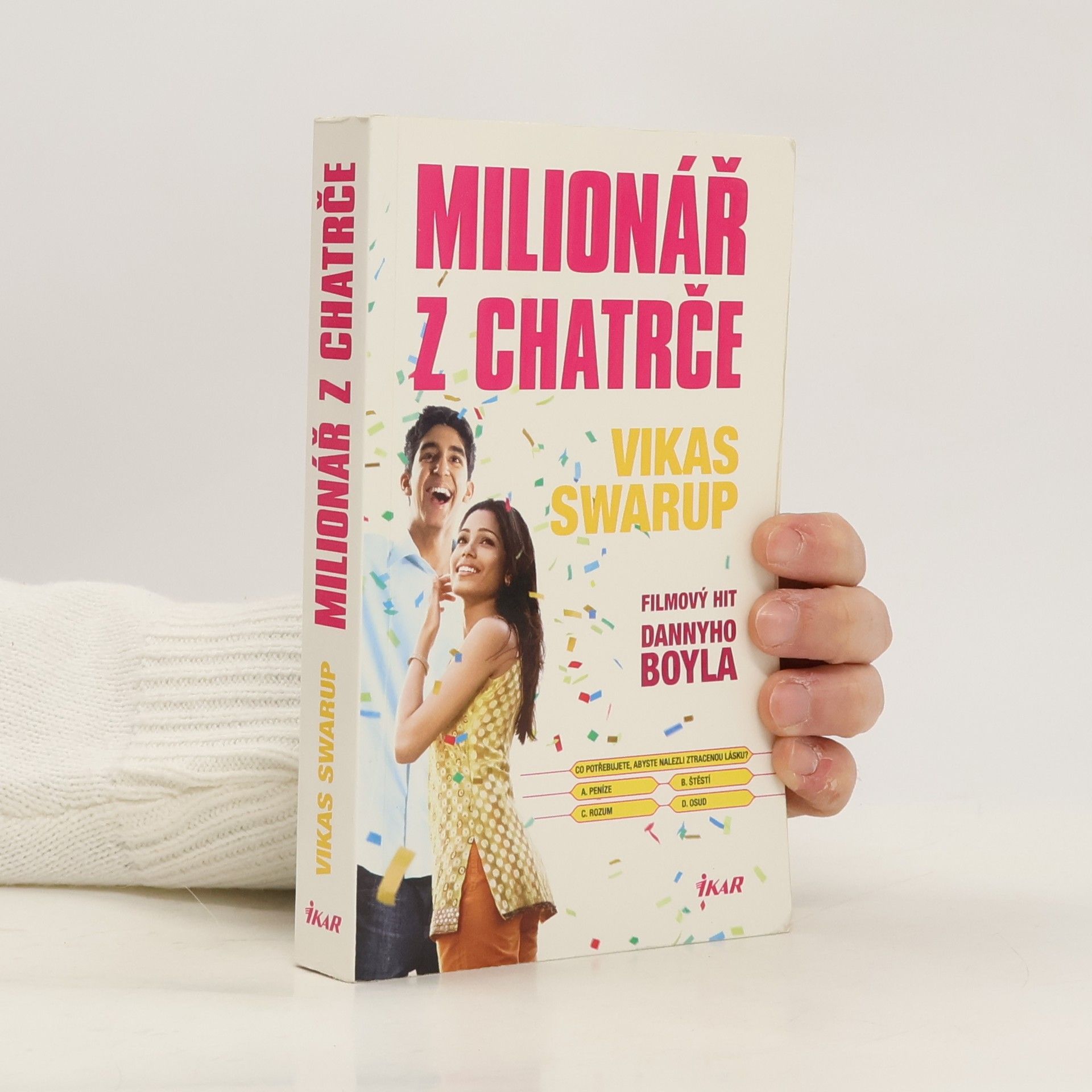 Vikas Swarup Milionář z chatrče