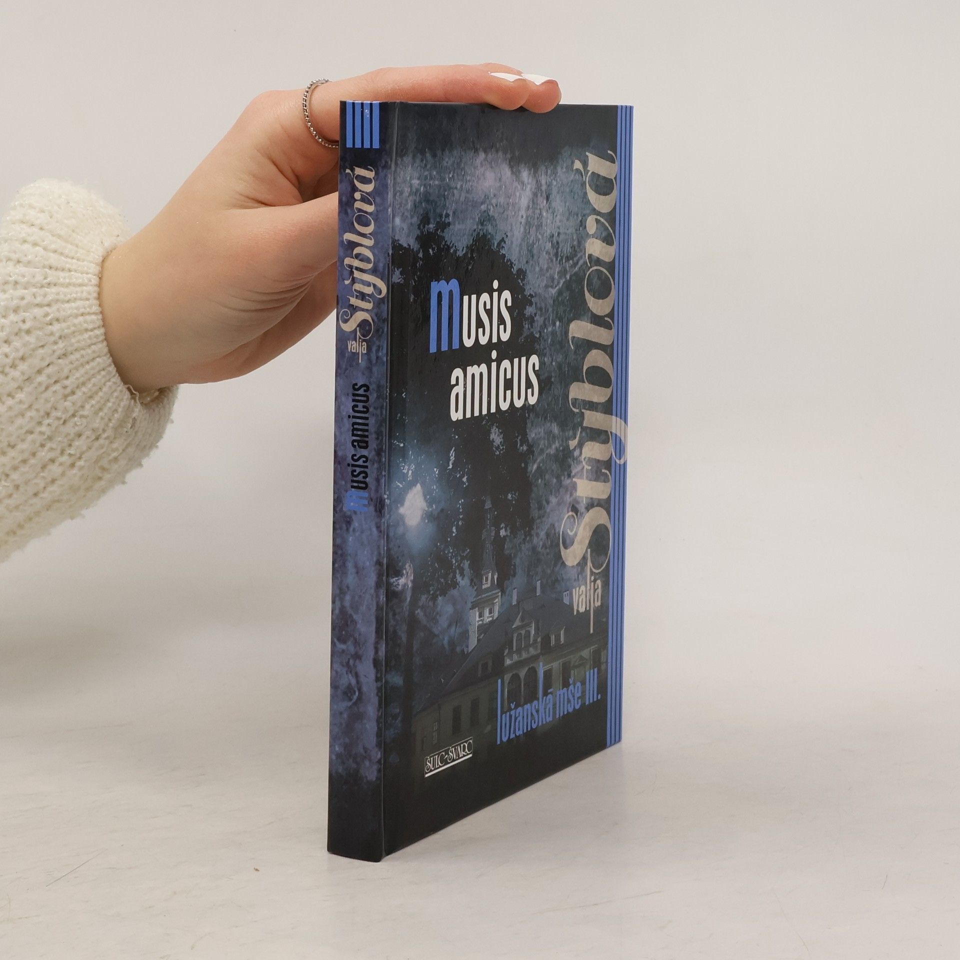 Valja Stýblová Lužanská mše - Musis amicus