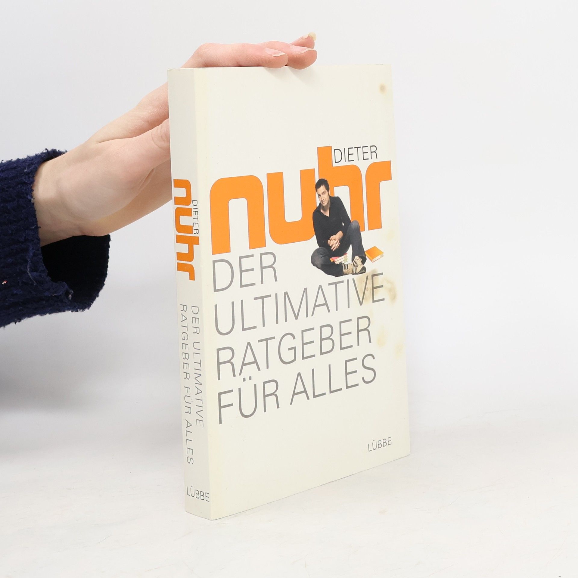 Dieter Nuhr Der ultimative Ratgeber für alles
