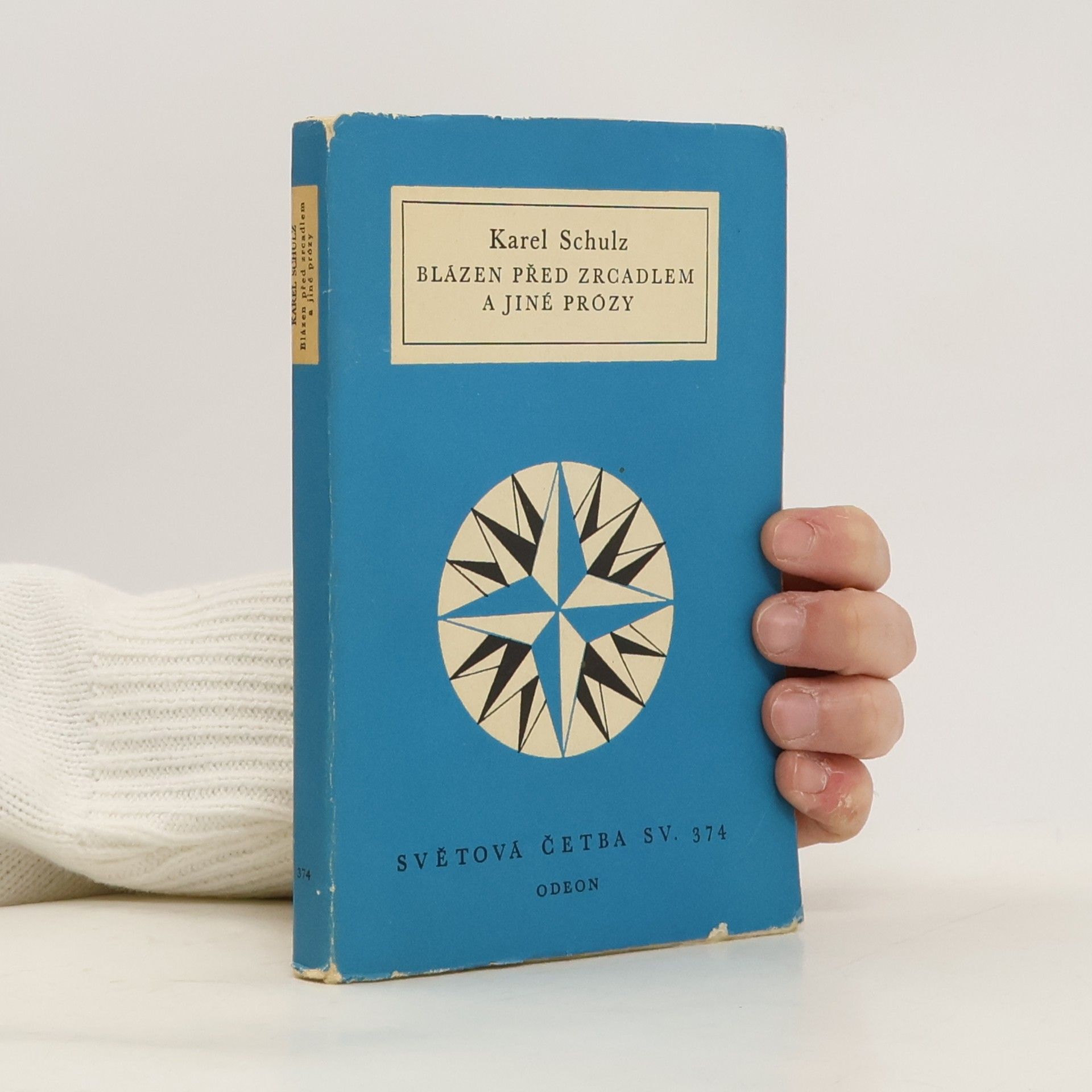 Karel Schulz Blázen před zrcadlem a jiné prózy