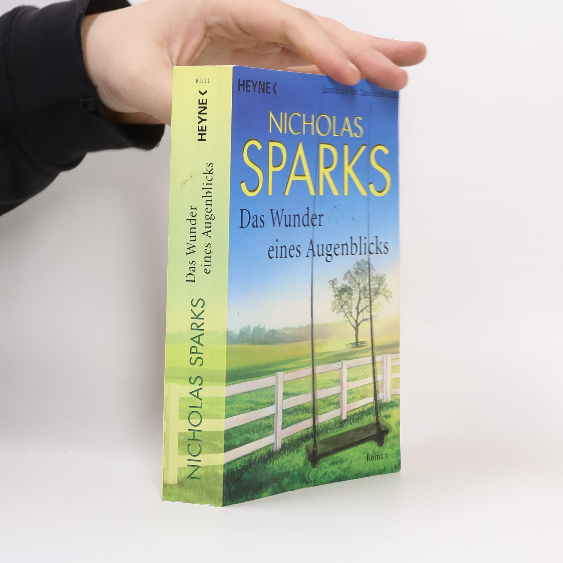 Nicholas Sparks Das Wunder eines Augenblicks