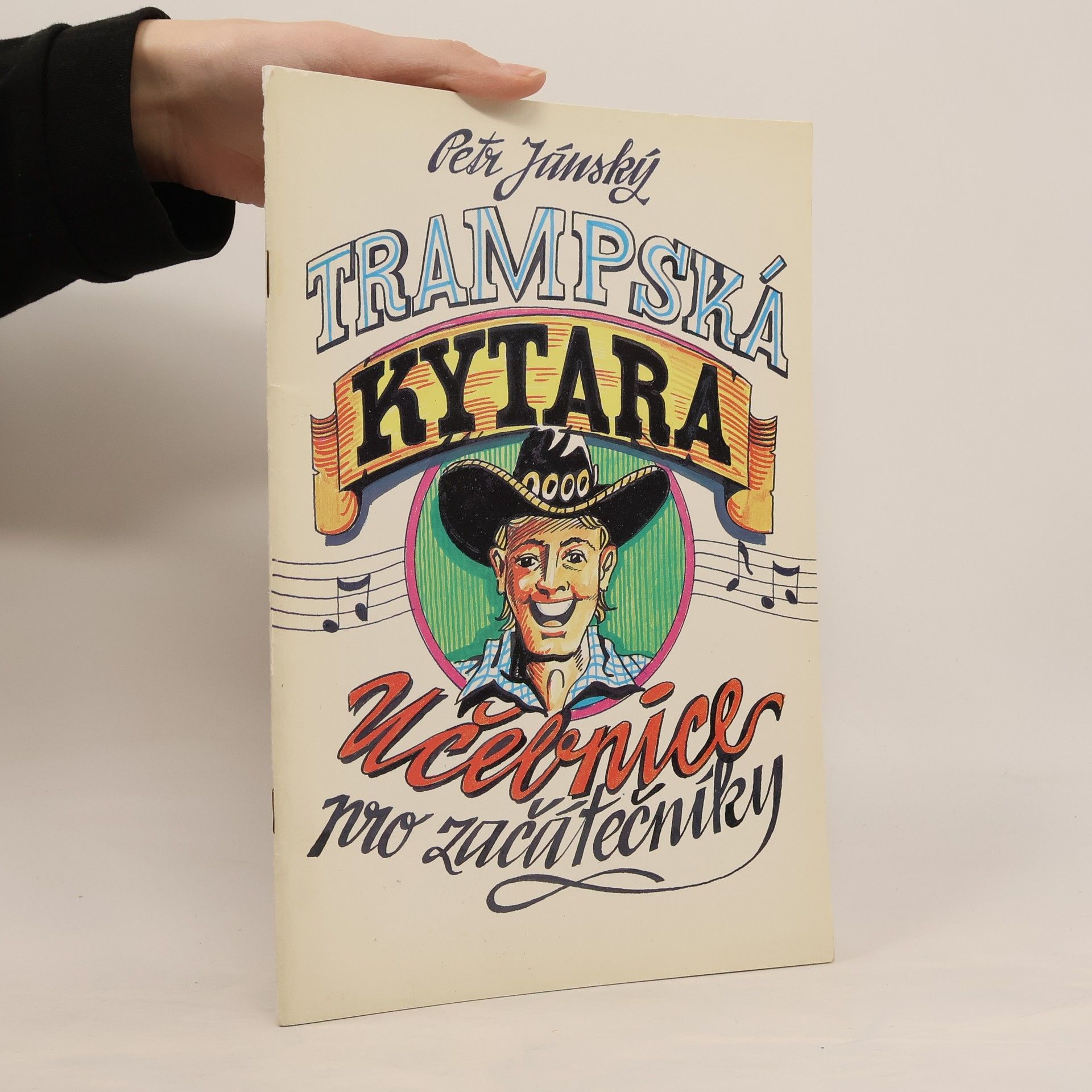 Petr Jánský Trampská kytara. Učebnice pro začátečníky