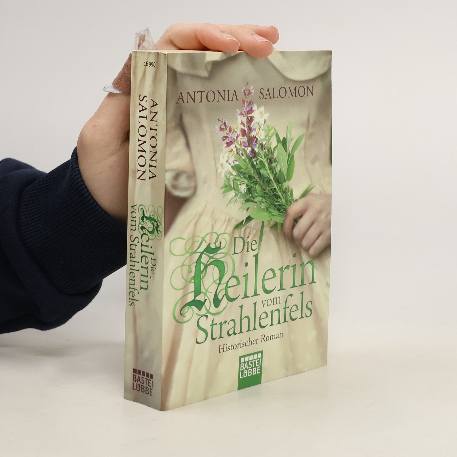 Antonia Salomon Die Heilerin vom Strahlenfels