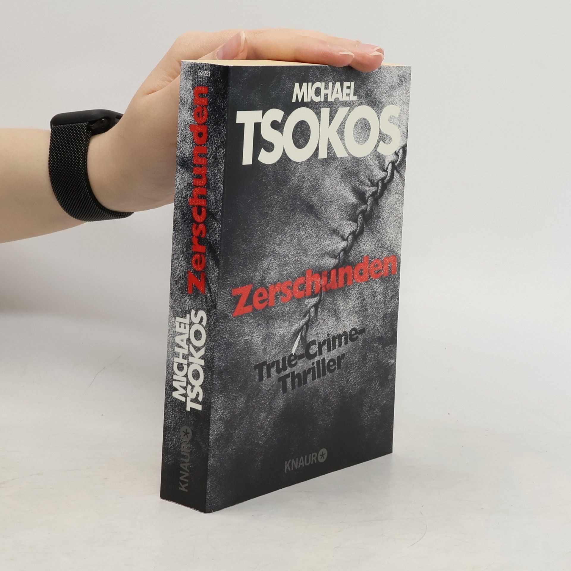 Michael Tsokos Zerschunden