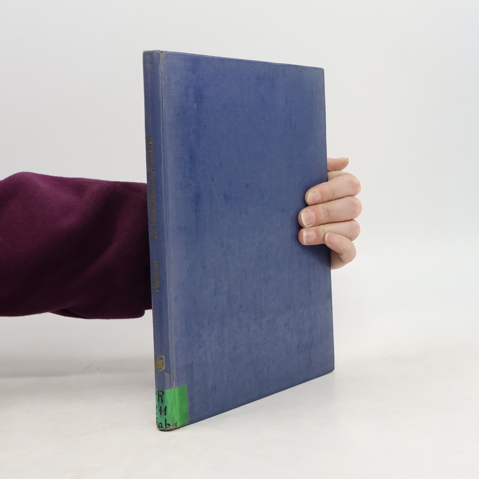 Fritz Fabricius Der Rechtsfall im Privatrecht