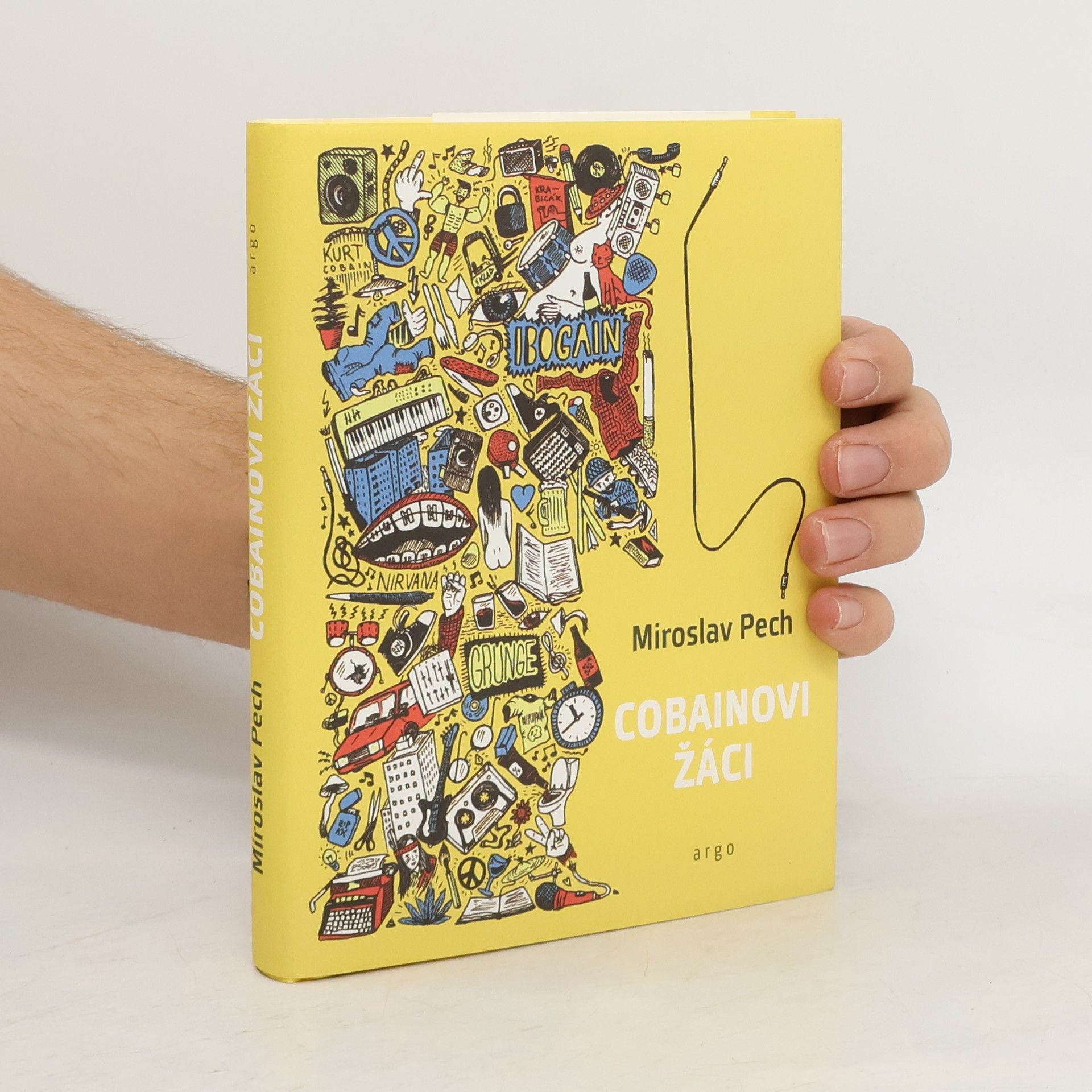 Miroslav Pech Cobainovi žáci