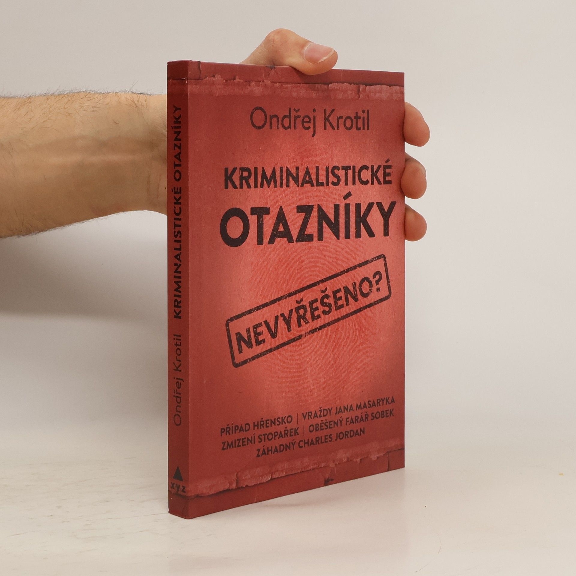 Ondřej Krotil Kriminalistické otazníky